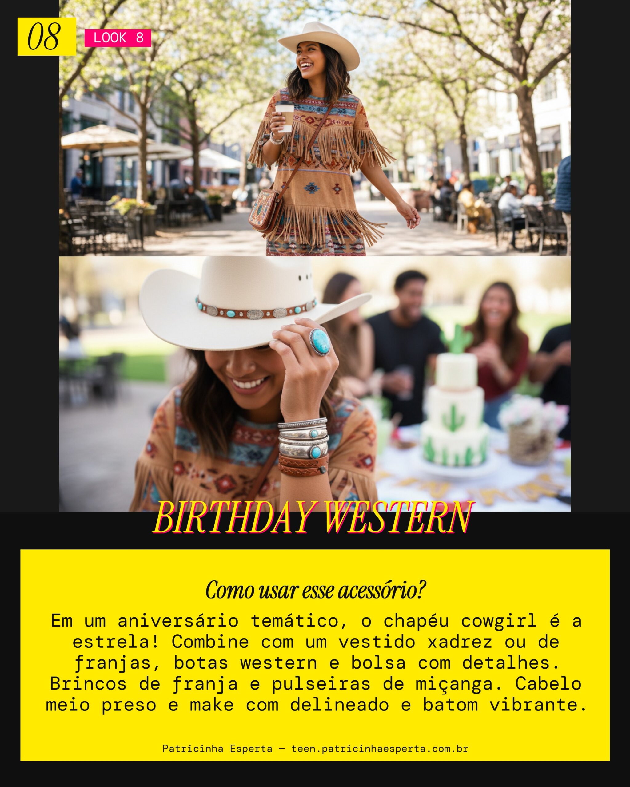 Look 8: Chapéu Cowgirl no Aniversário: Festa com Estilo!