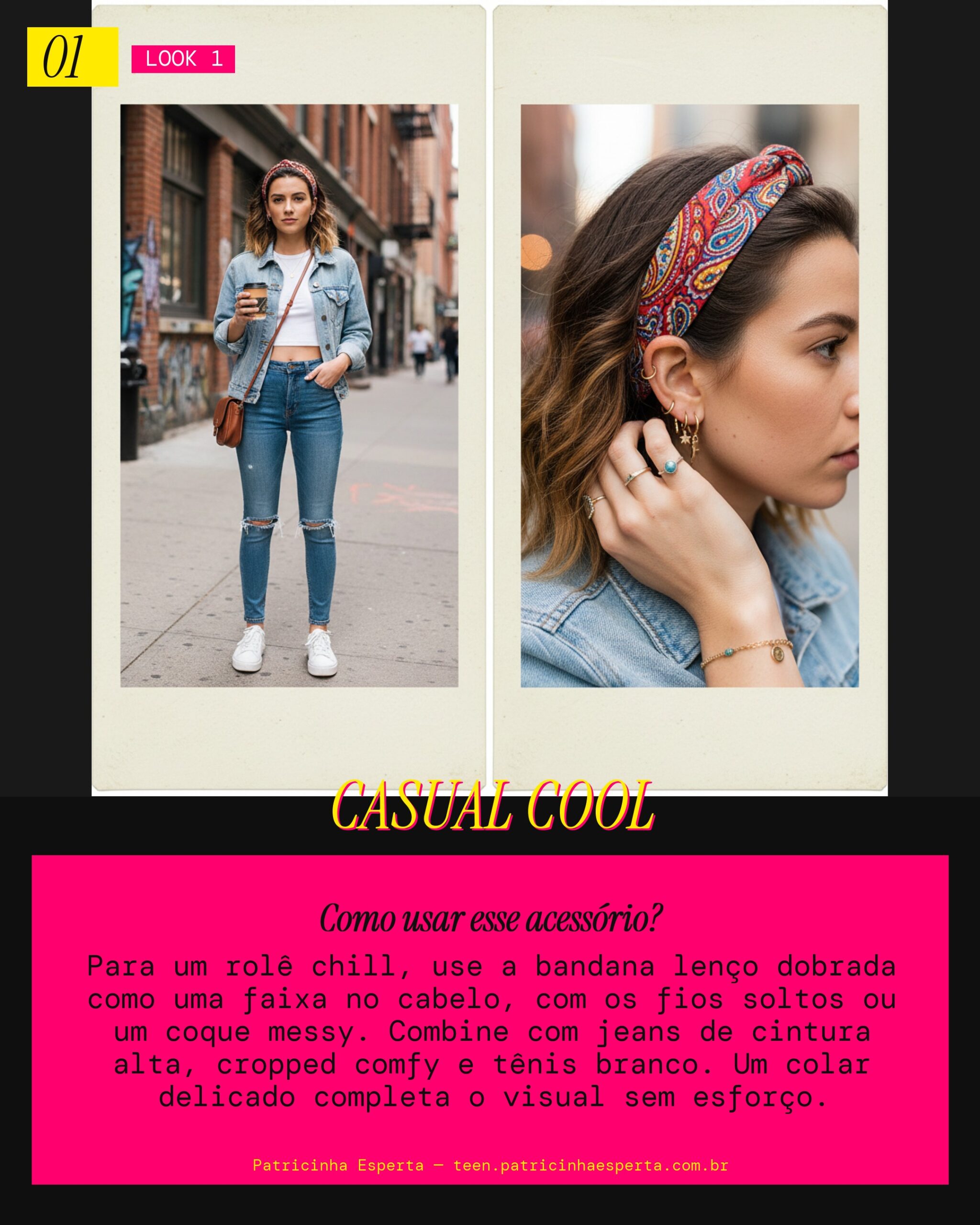 Look 1: Bandana Casual para o Dia a Dia