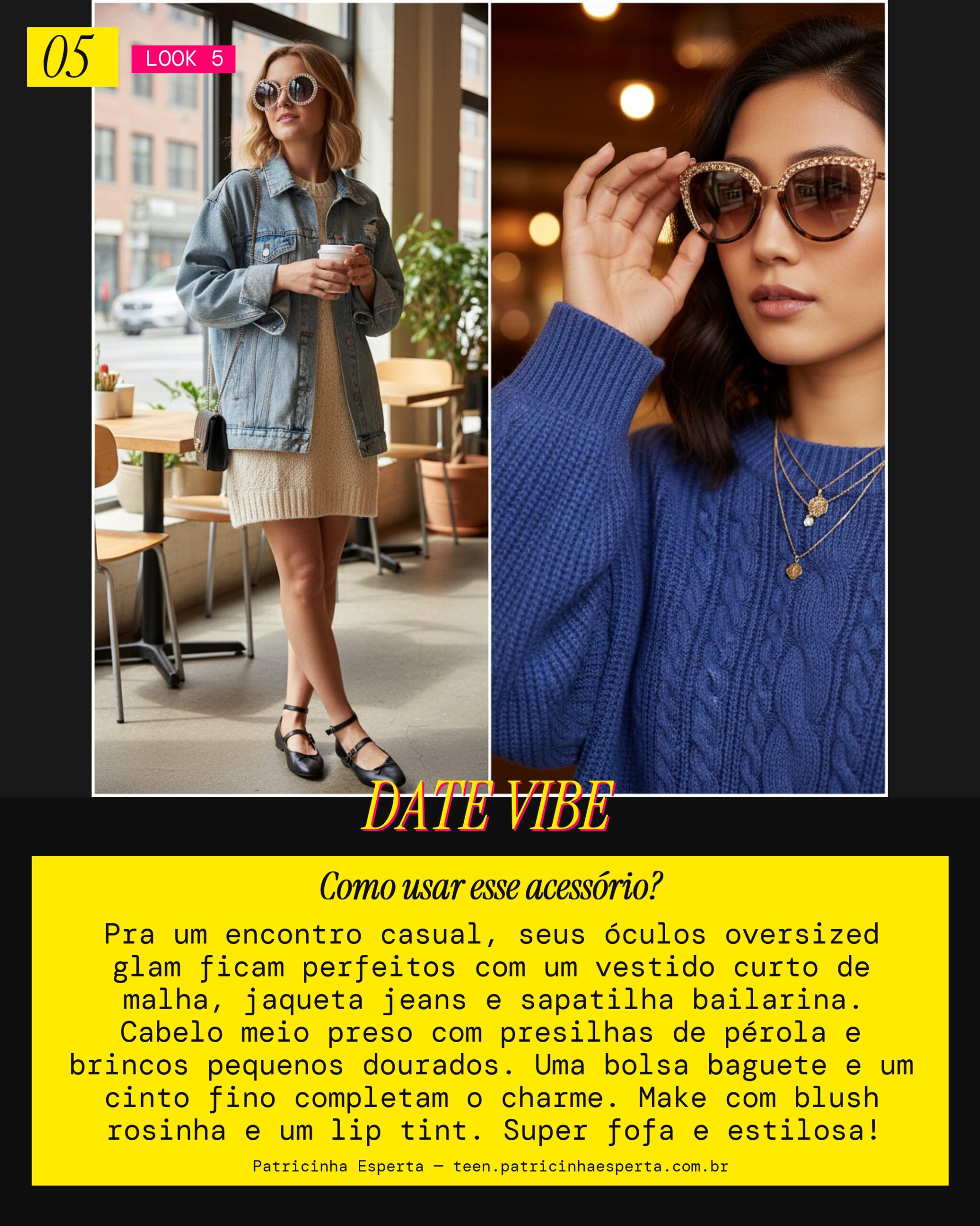 Look 5: Encontro Casual Fofo