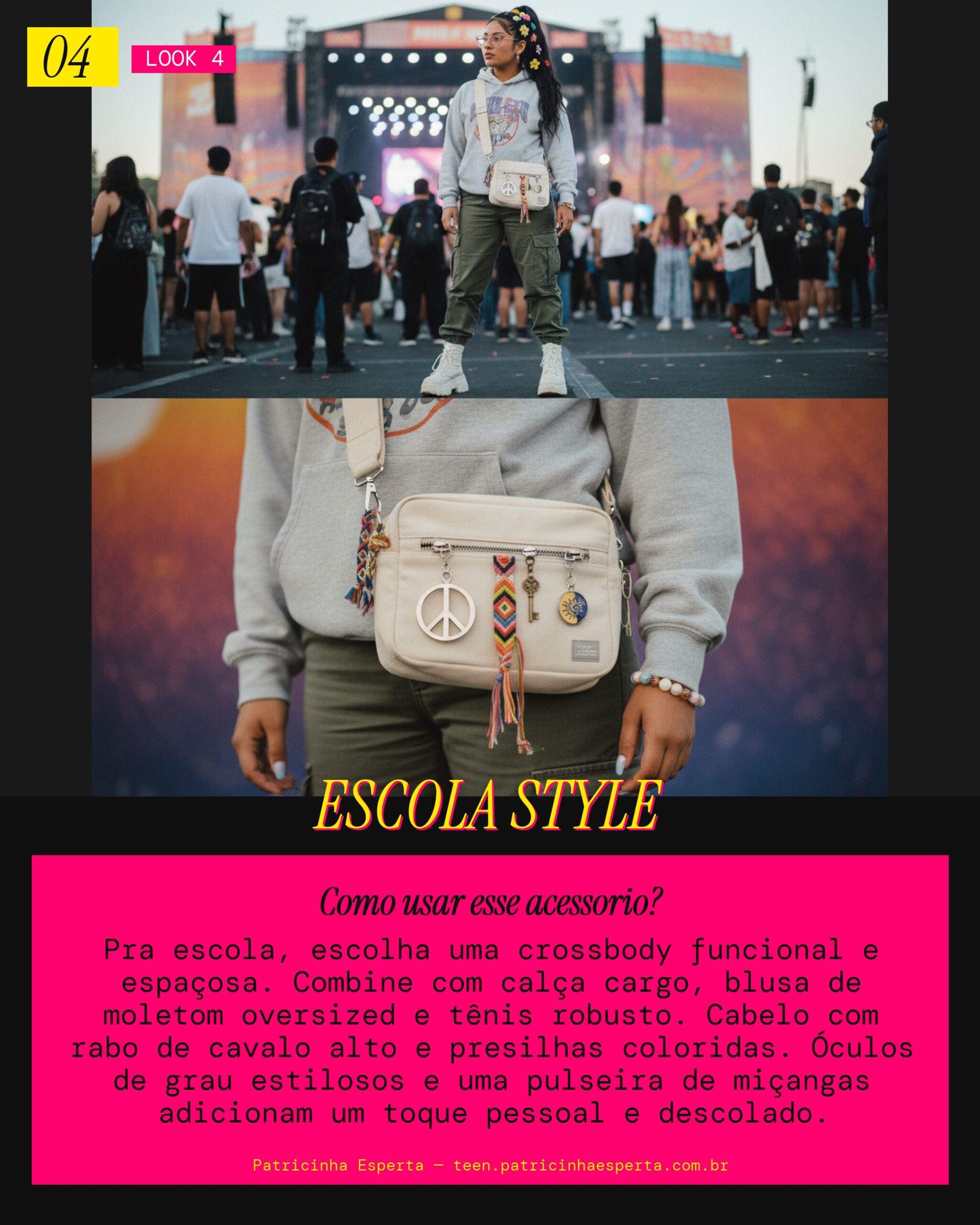Look 4: Crossbody Escola Cool