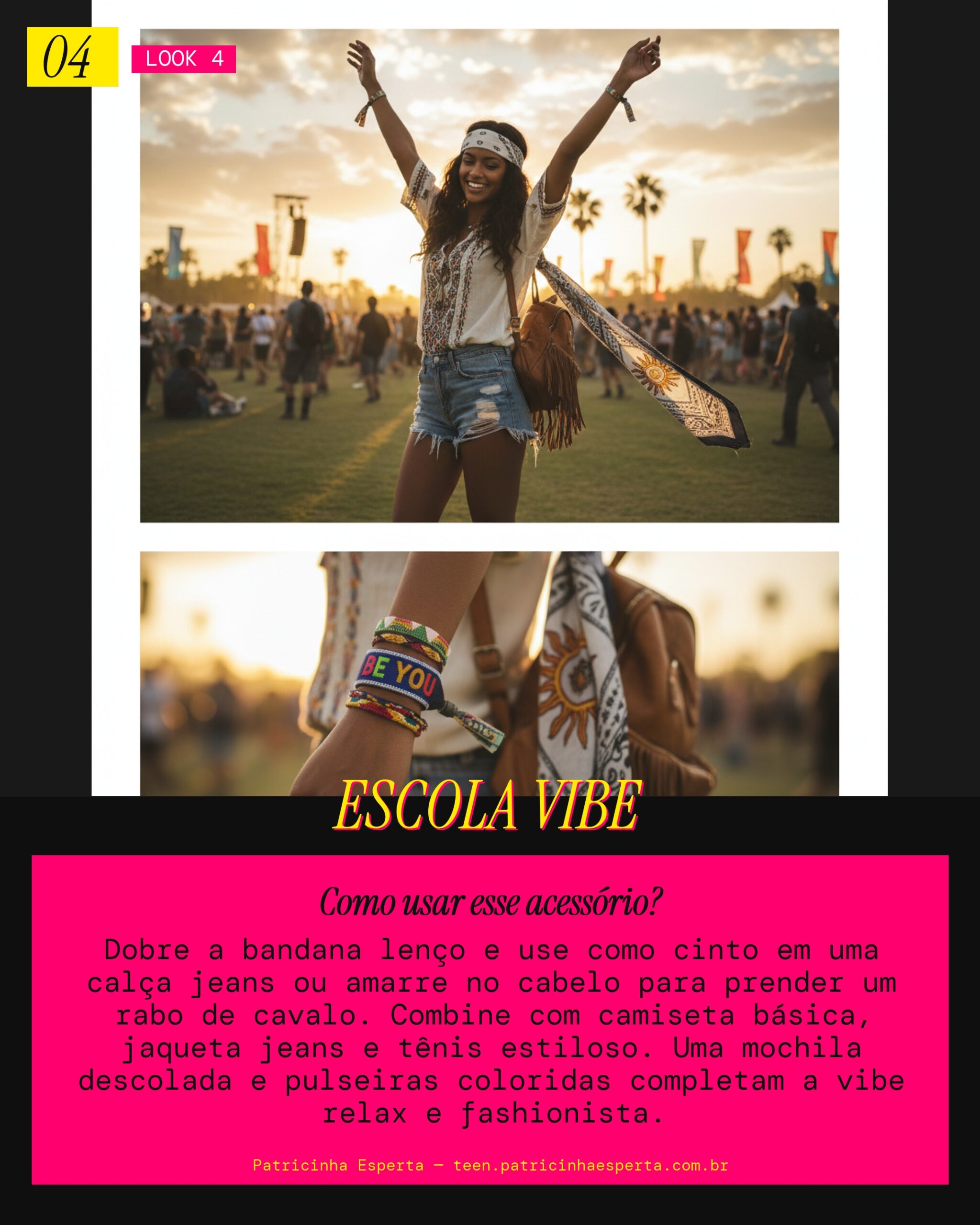 Look 4: Bandana Cool para a Escola