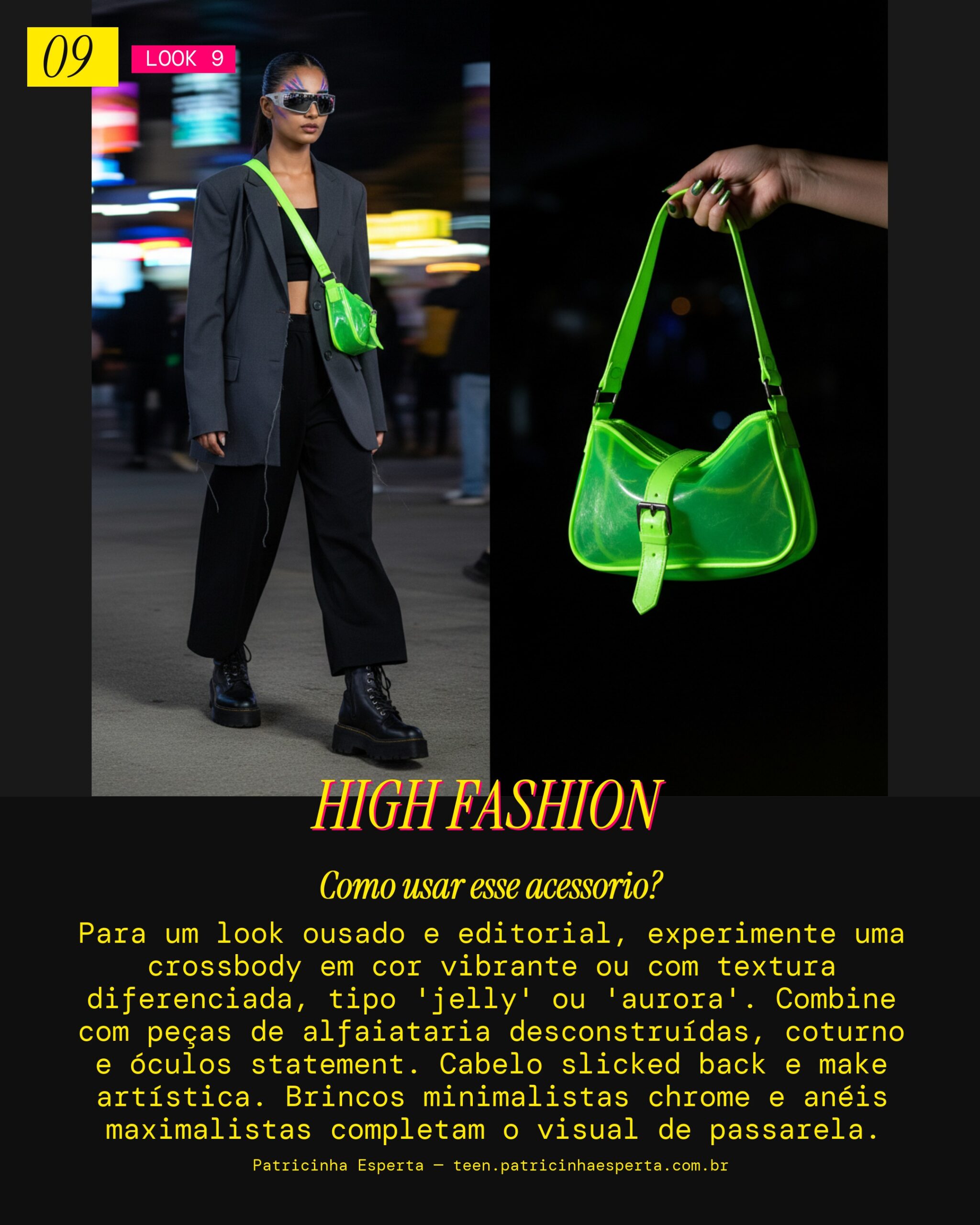 Look 9: Crossbody Fashionista Editorial