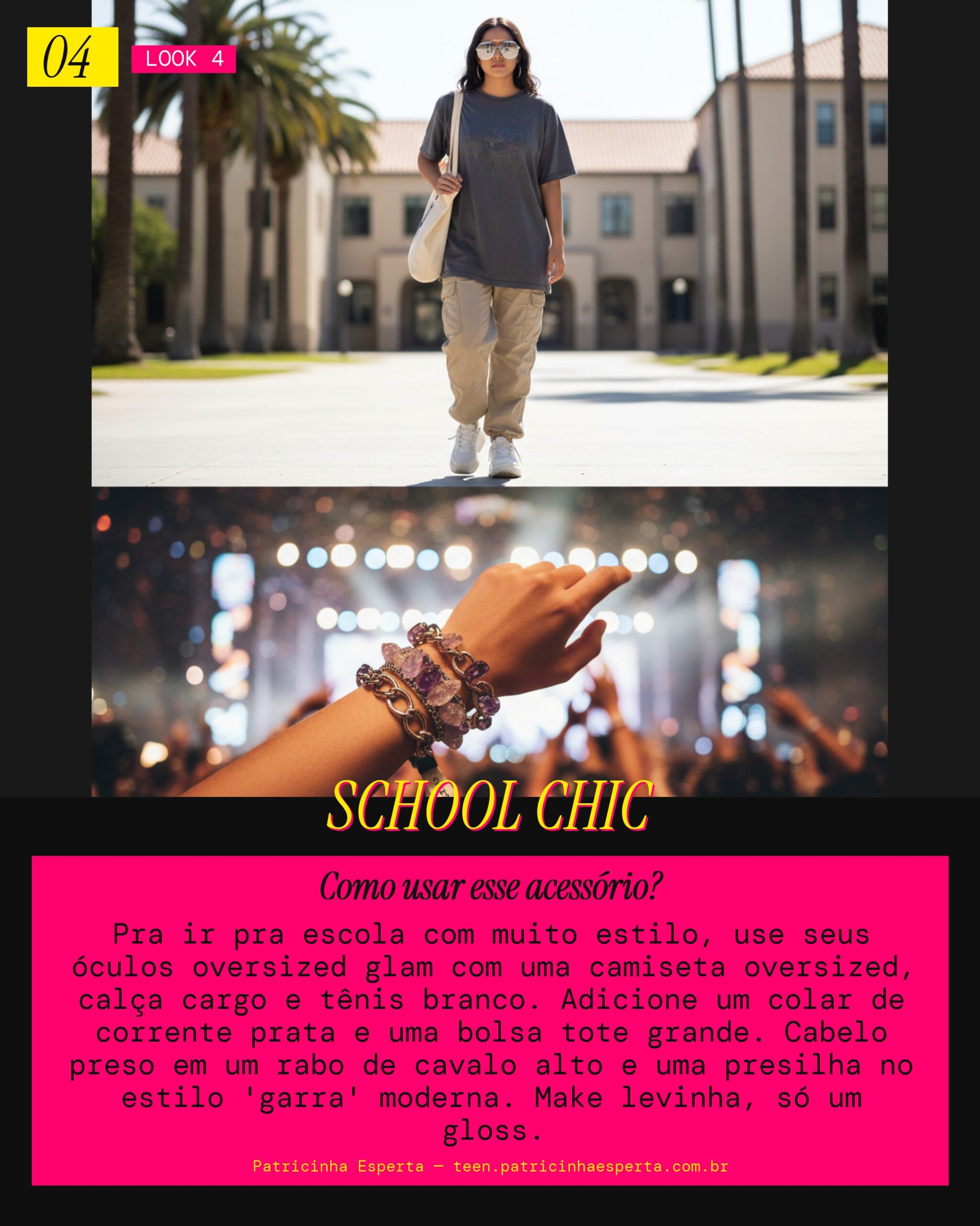 Look 4: Escola Cool e Estilosa