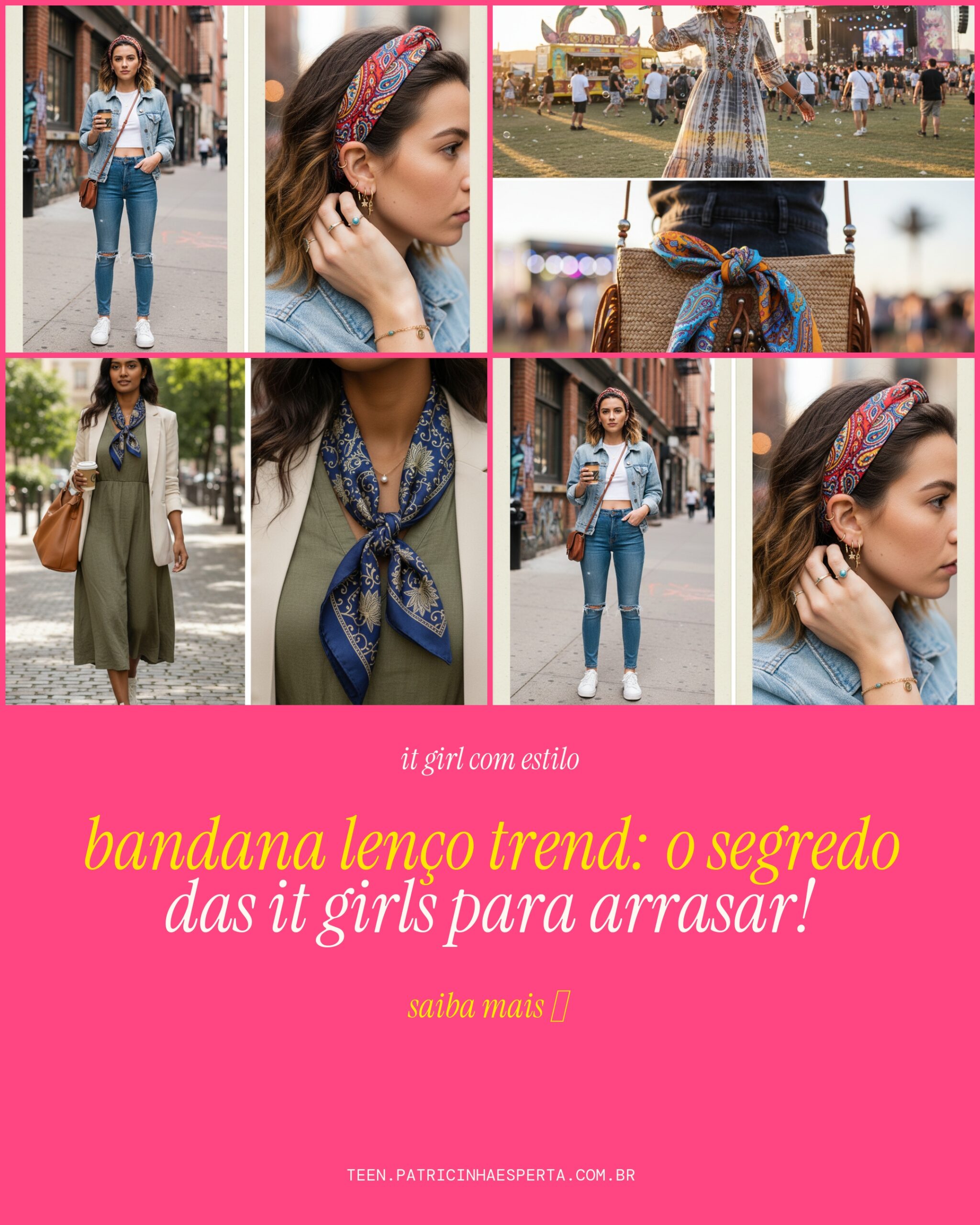 bandana lenco trend: segredos das it girls
