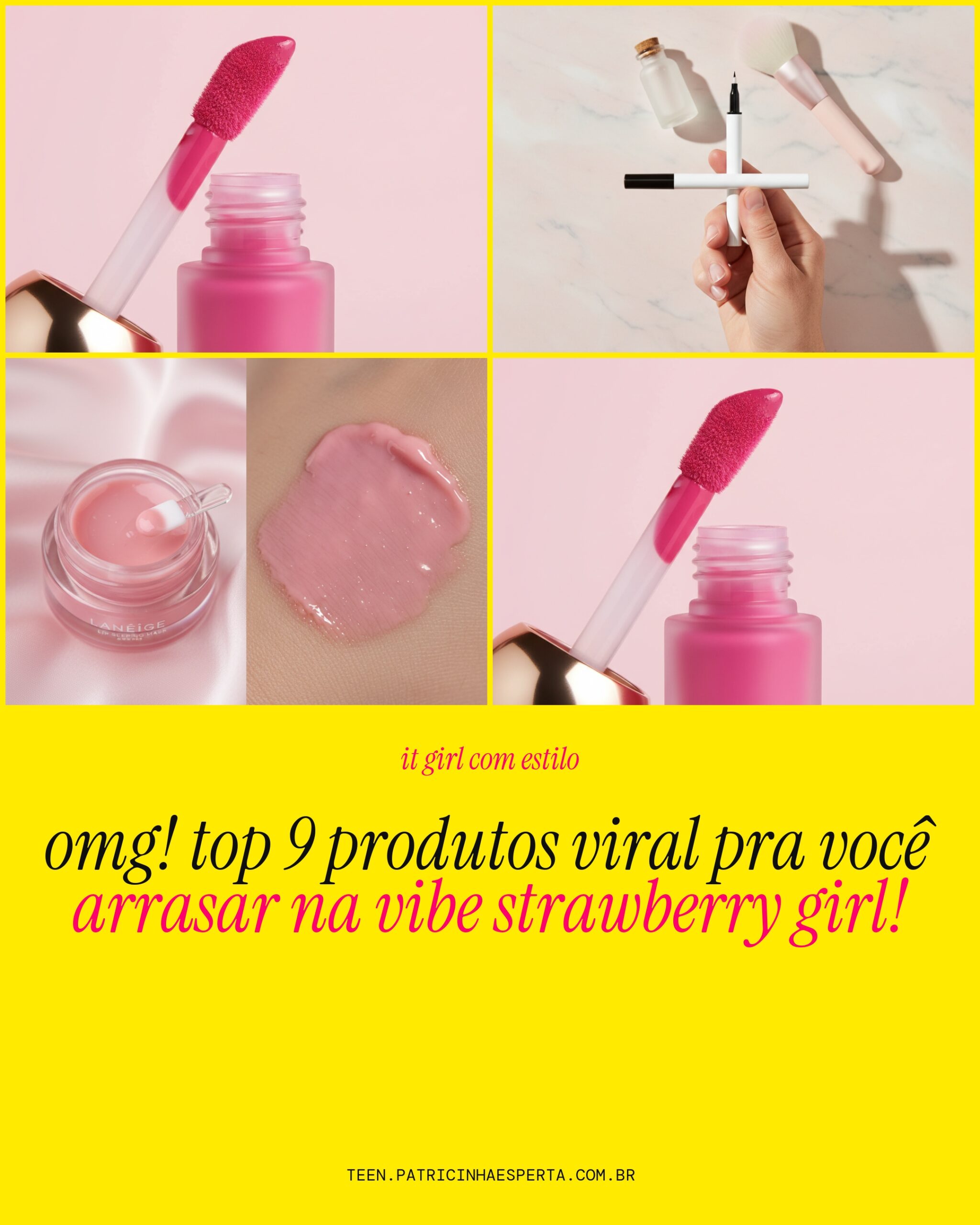 Tutorial: top produtos strawberry girl