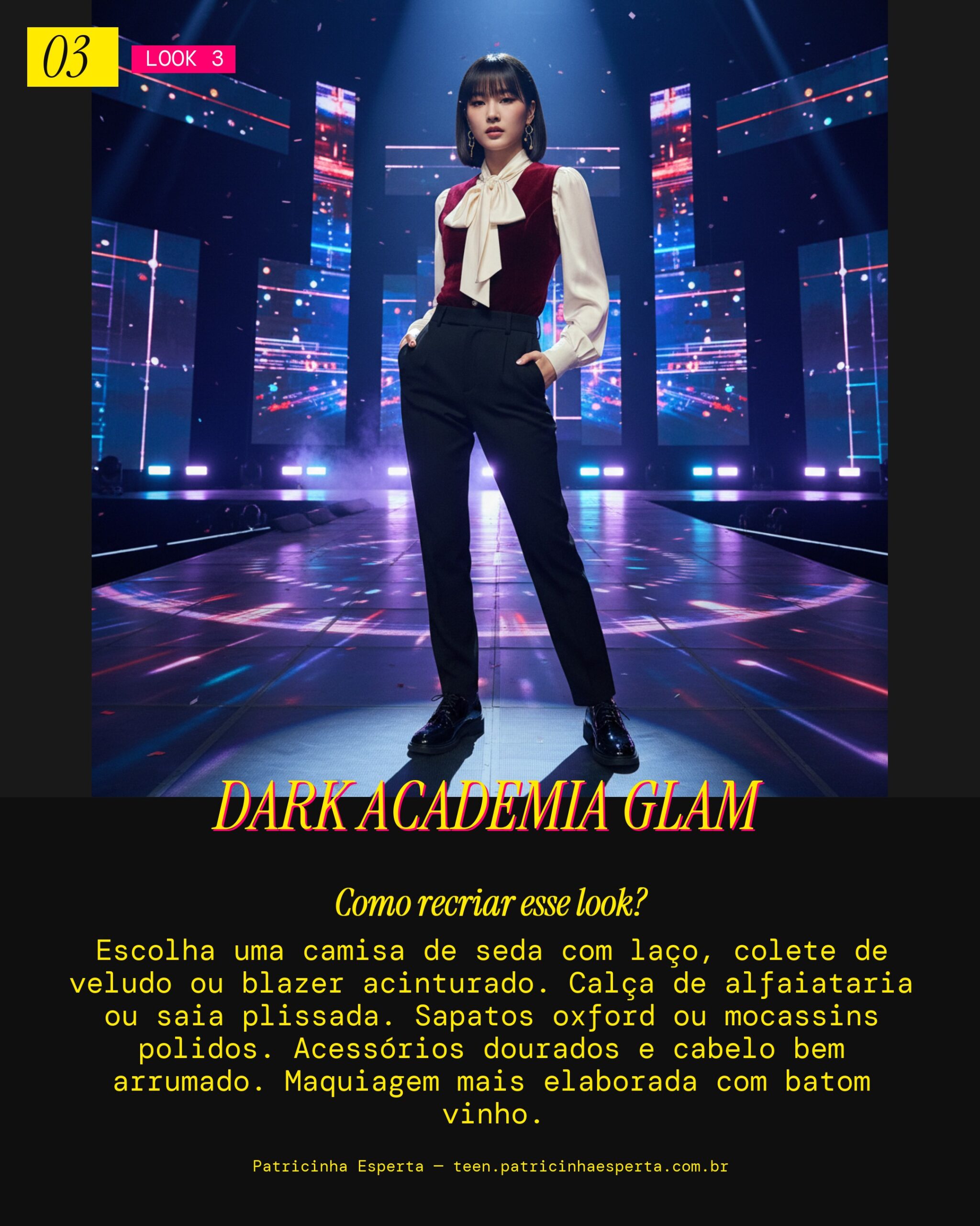 Look 3: Luxo Veludo e Elegância