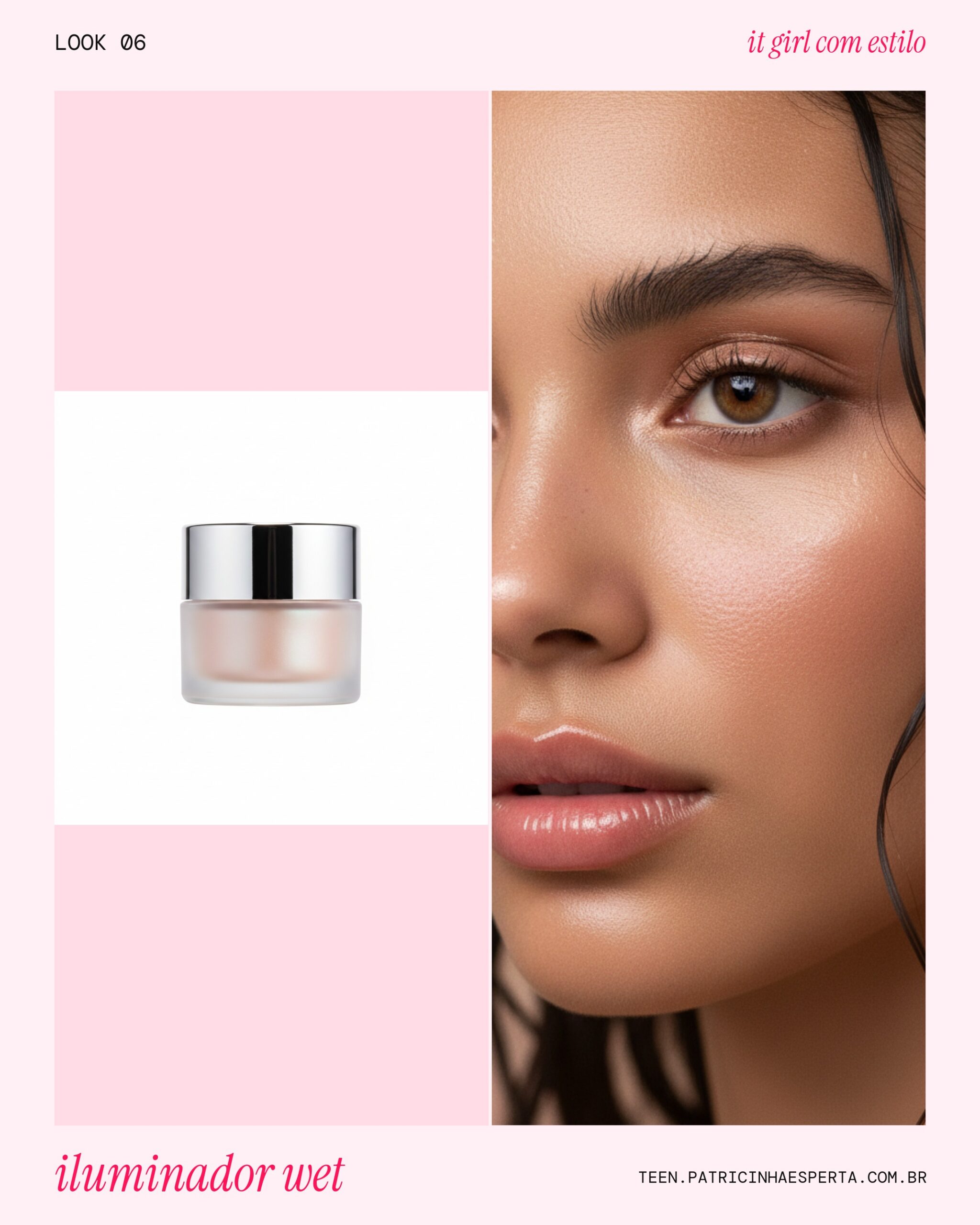 Iluminador Wet Look Cereja: Glow Molhado!