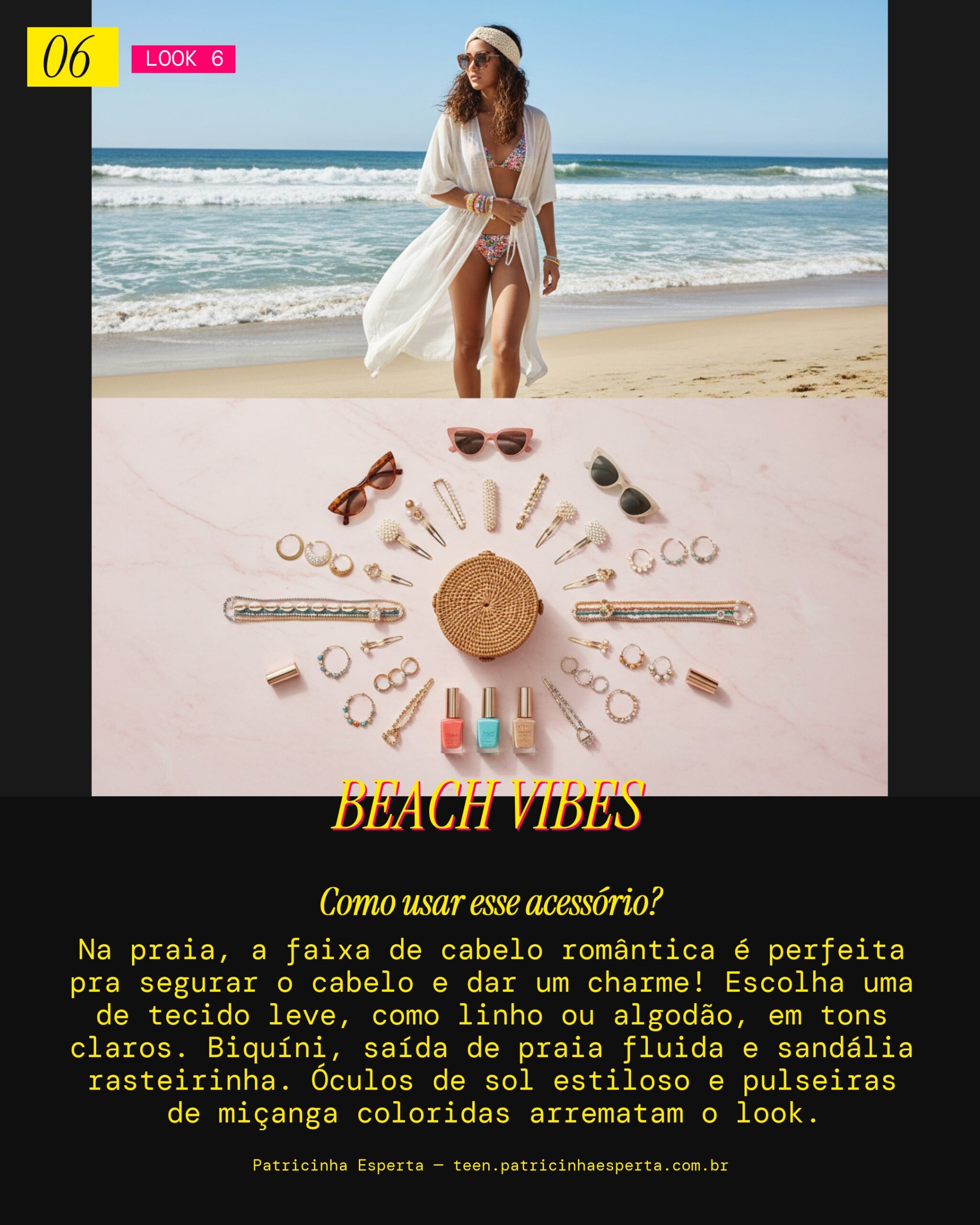 Look 6: Praia Leve & Chic