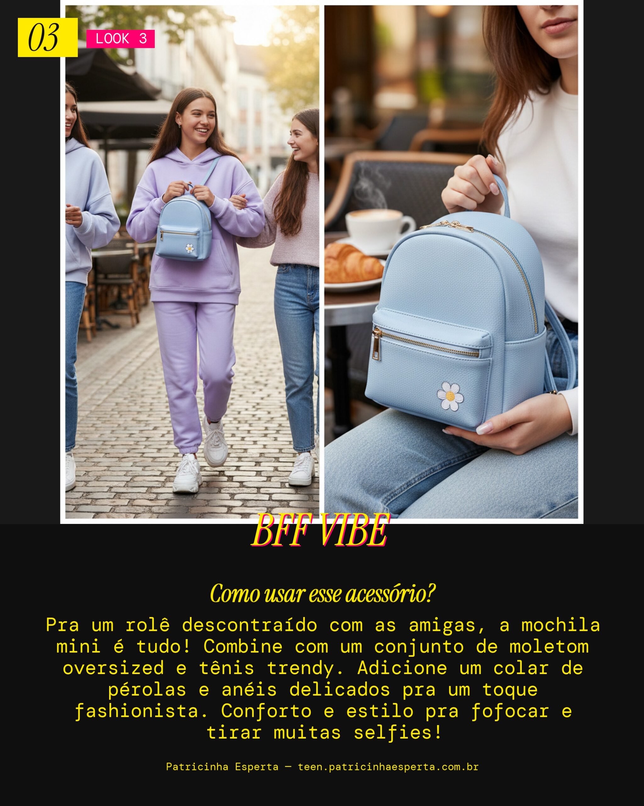 Mochila Mini Rolê com as Amigas