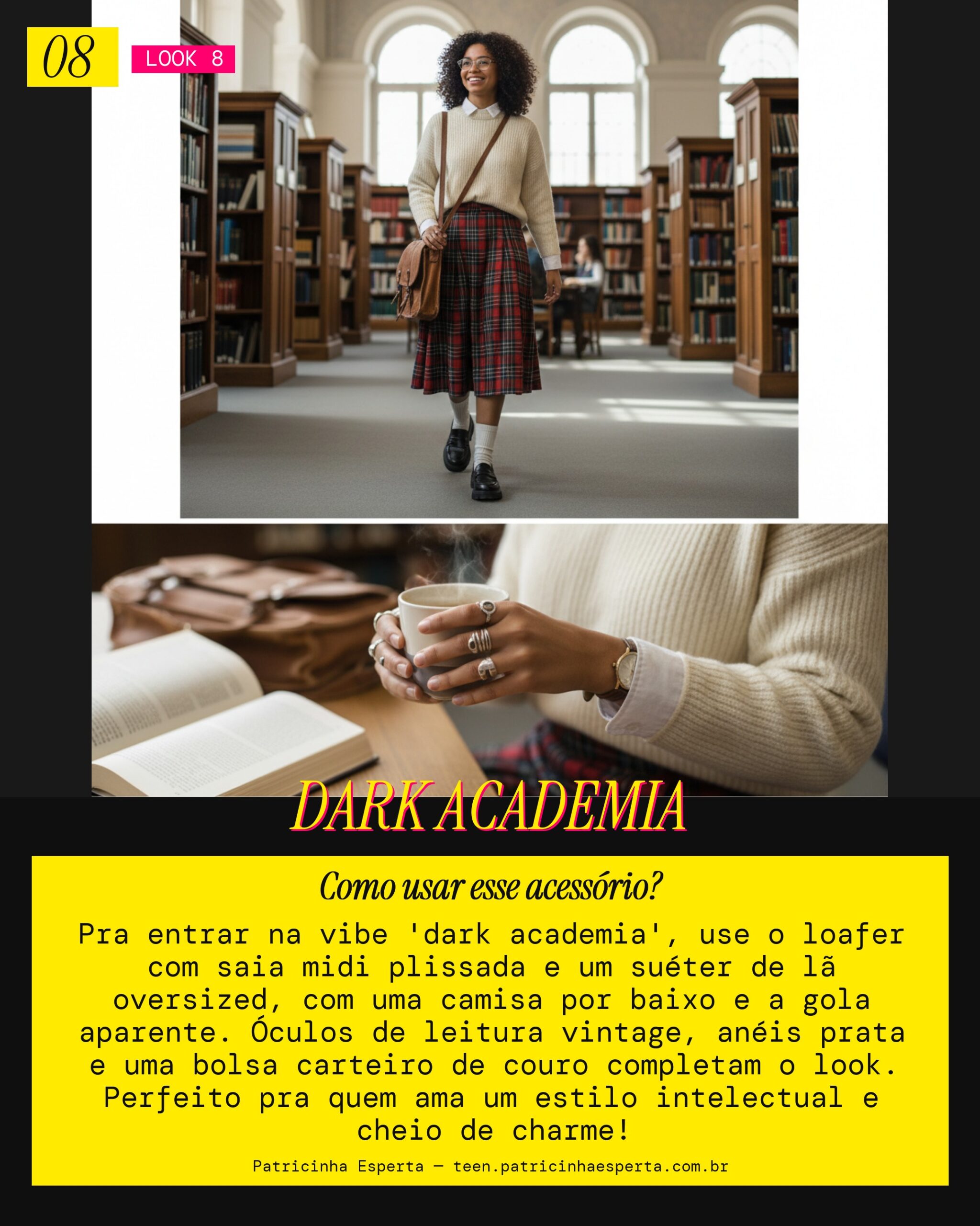Look 8: Dark Academia Descolada