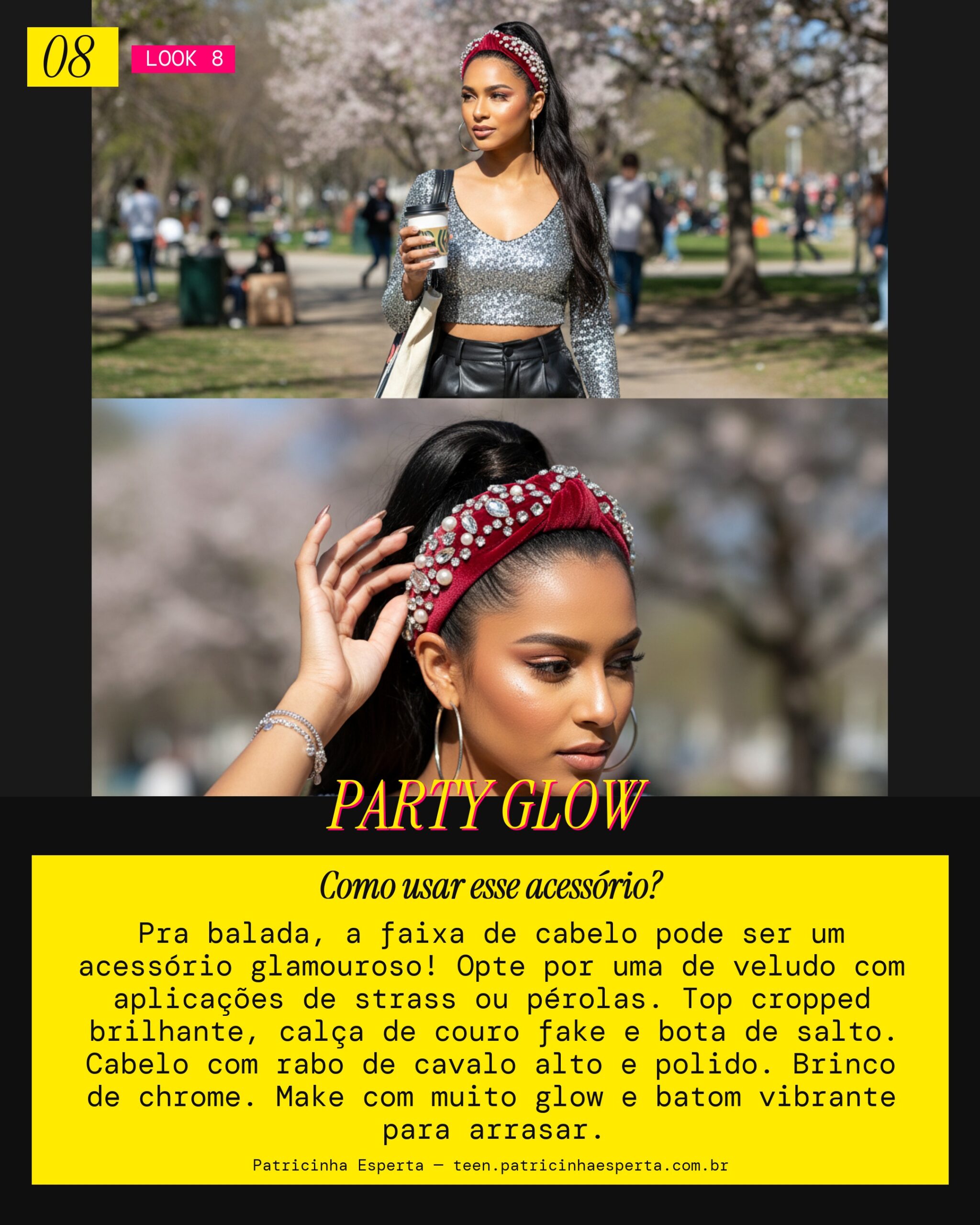Look 8: Balada Glow Up