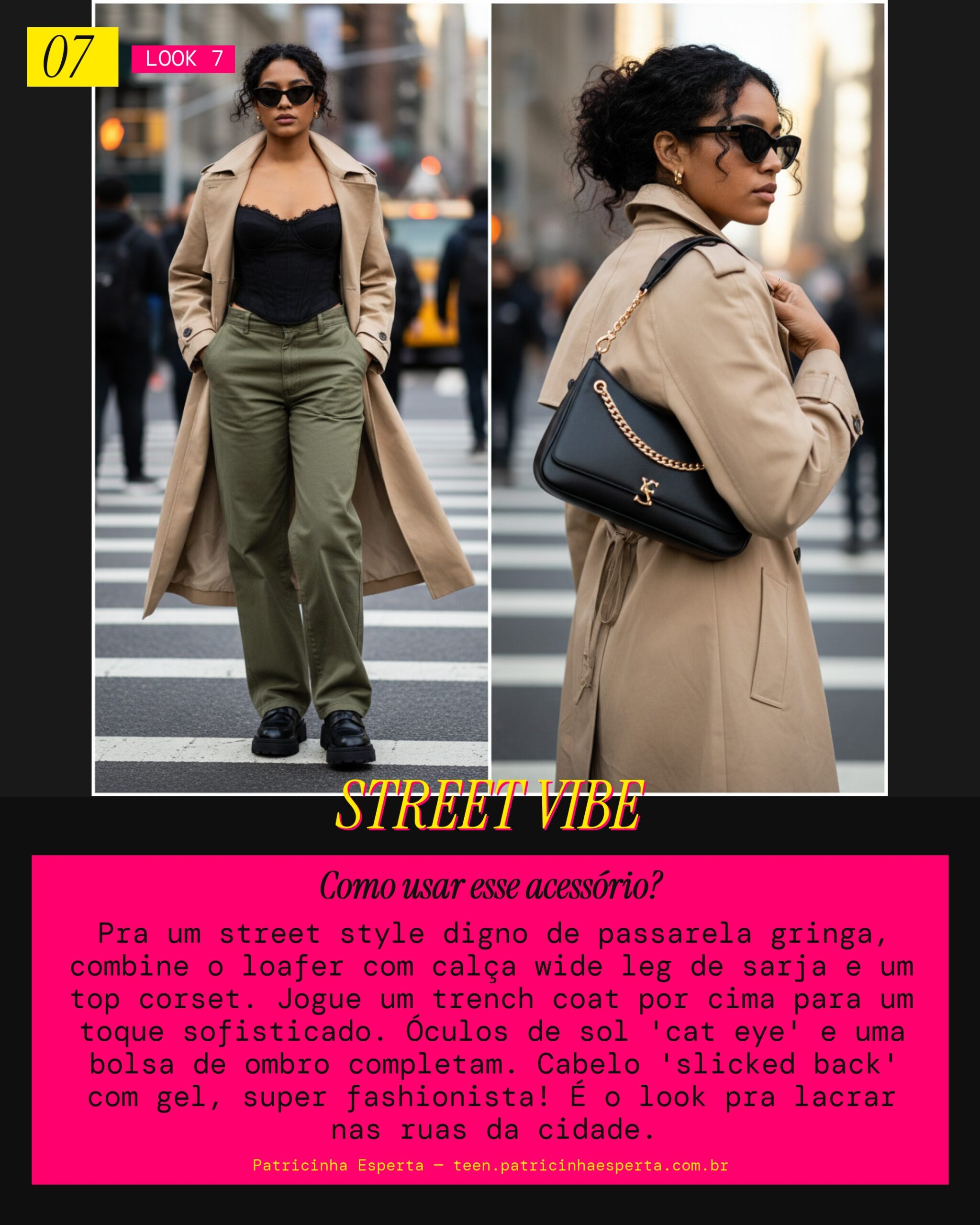 Look 7: Street Style Gringa