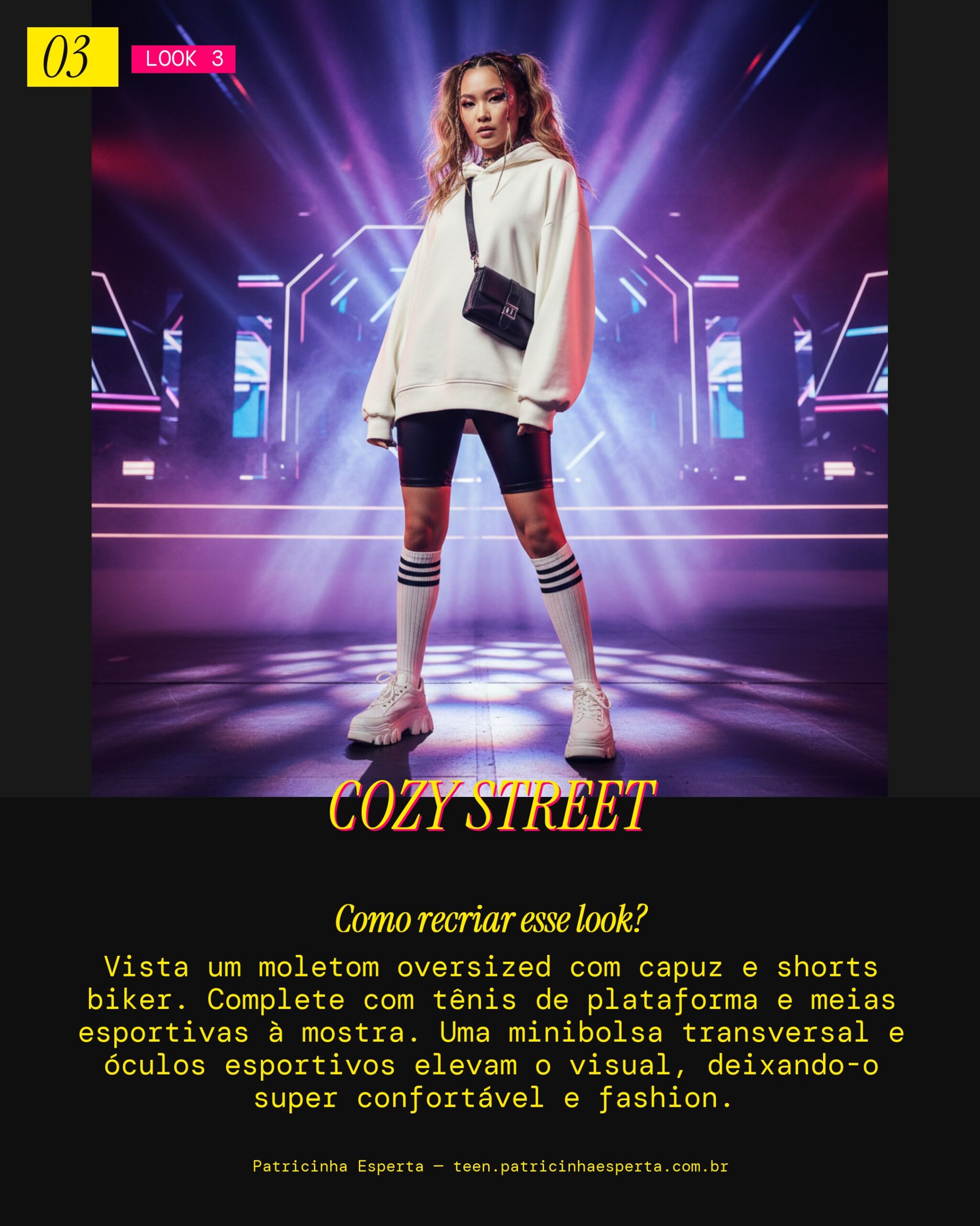 Look 3: Conforto Estiloso