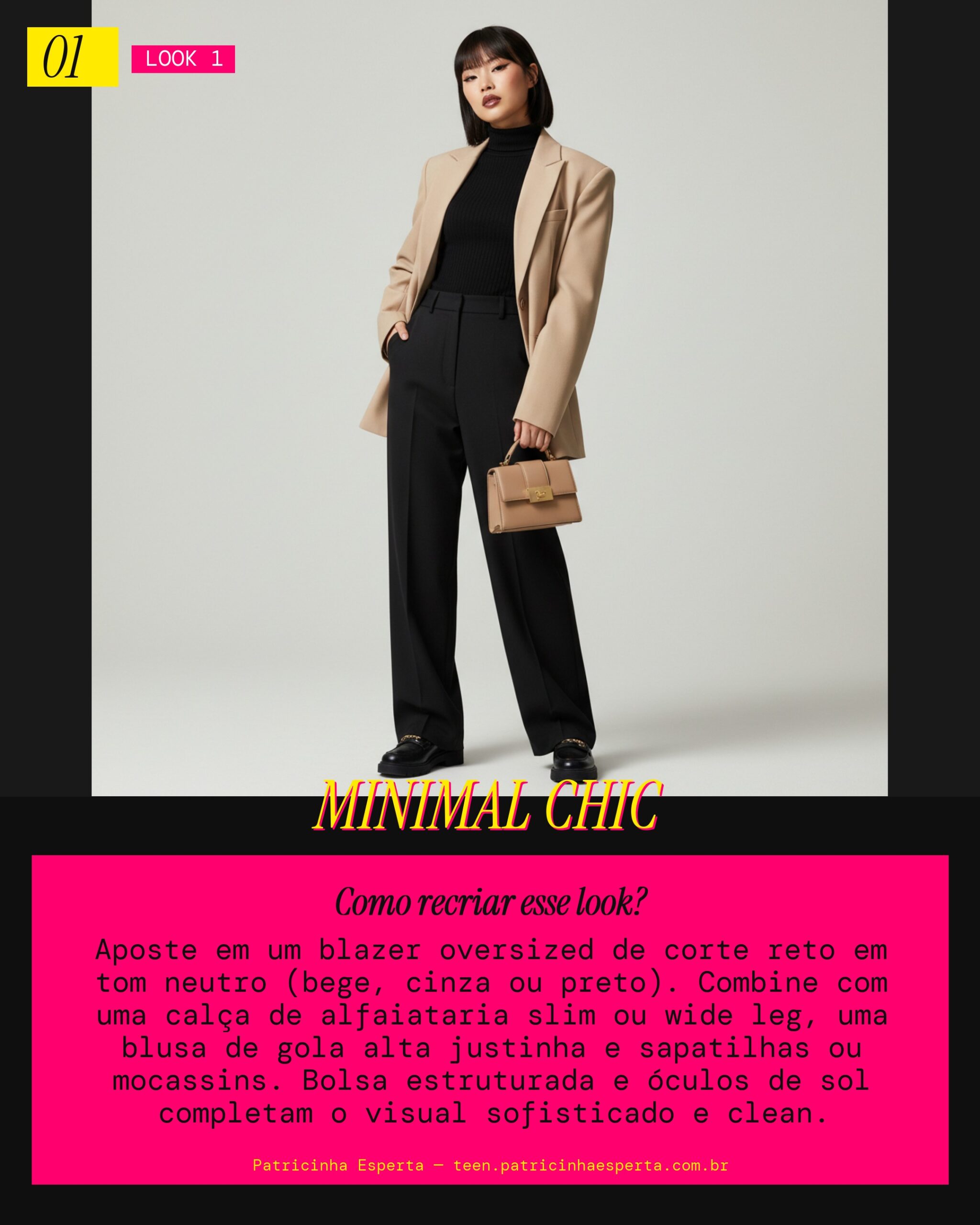 Look 1: Chic Urbano Minimalista