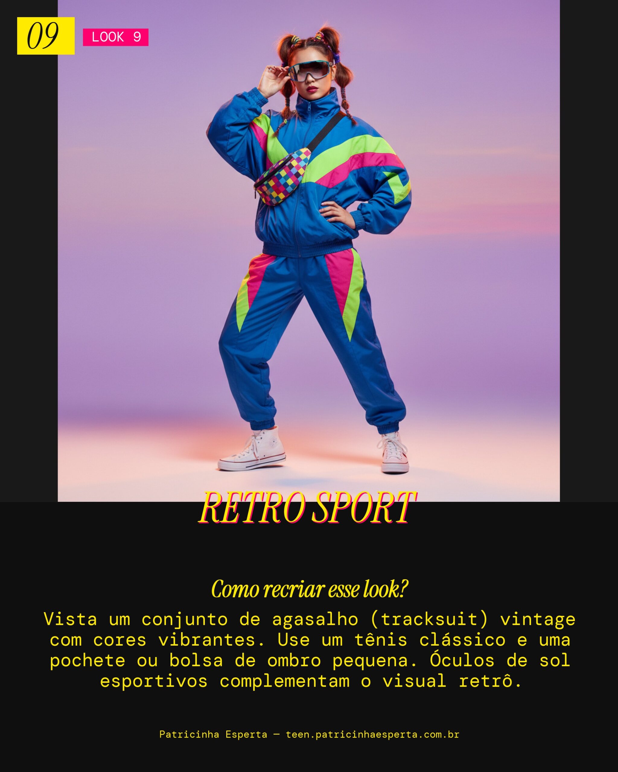 Look 9: Retrô Esportivo Cool
