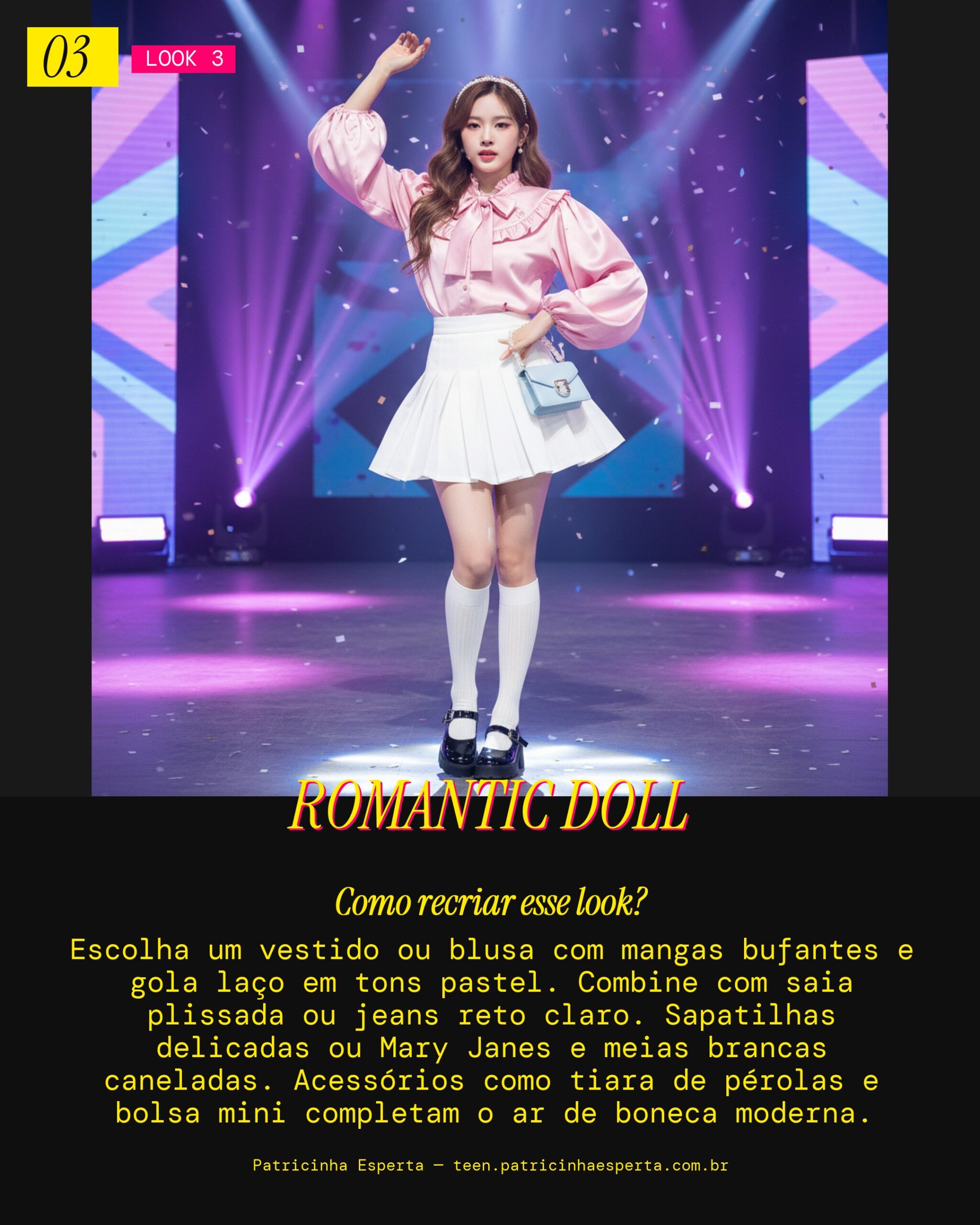 Look 3: Dollcore Romântico