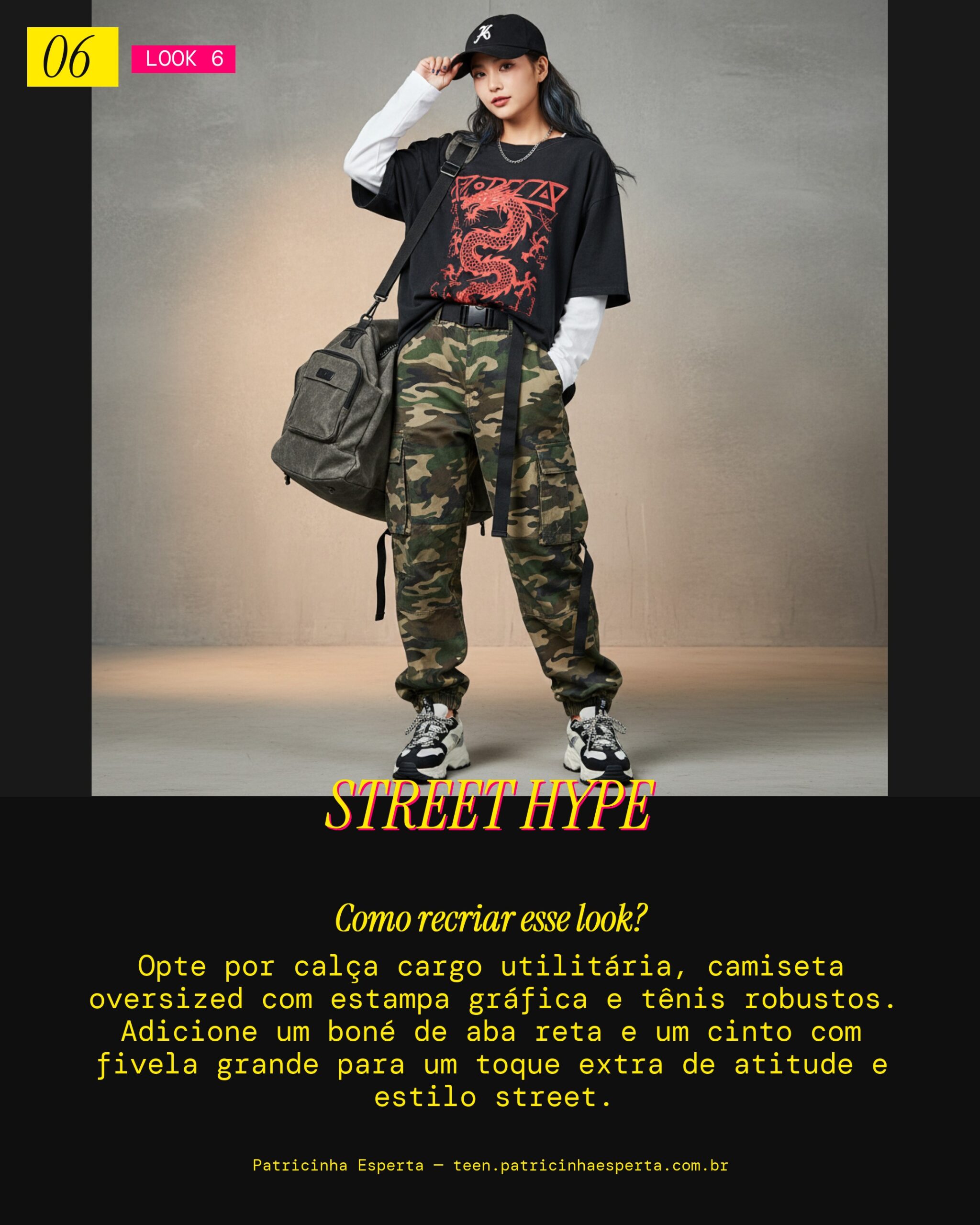 Look 6: Estilo Urbano "Hype"