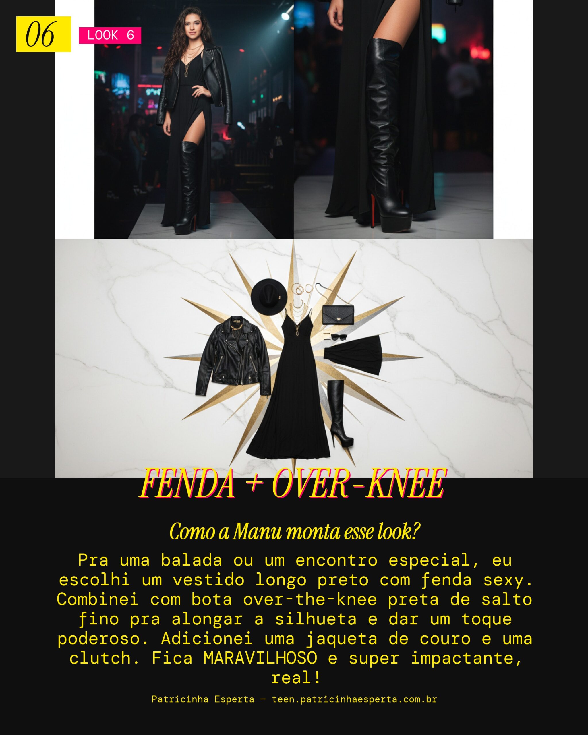MANU RECOMENDA: Vestido Preto com Fenda e Bota Over-the-Knee pra Balada