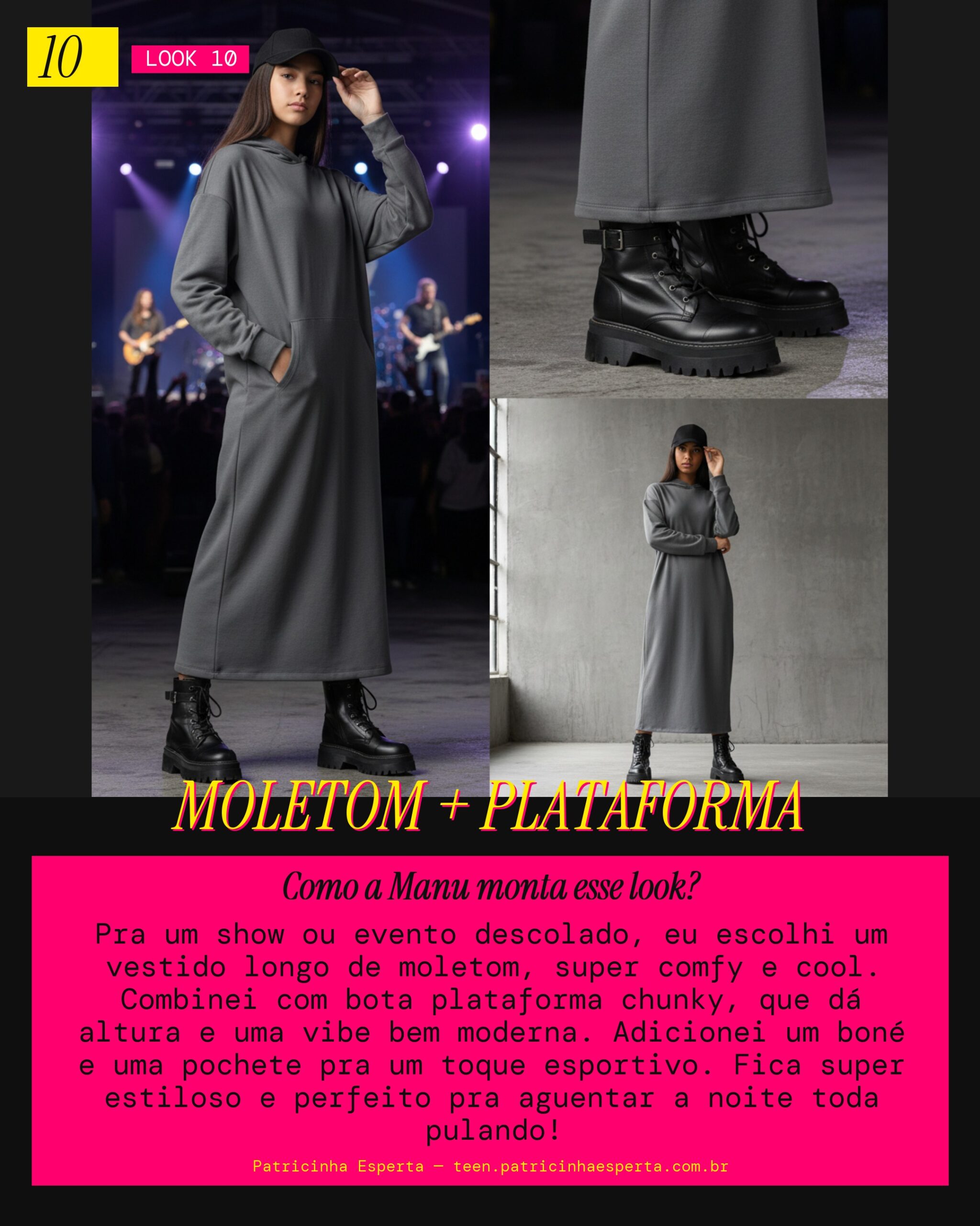 MANU RECOMENDA: Vestido de Moletom e Bota Plataforma pra um Show