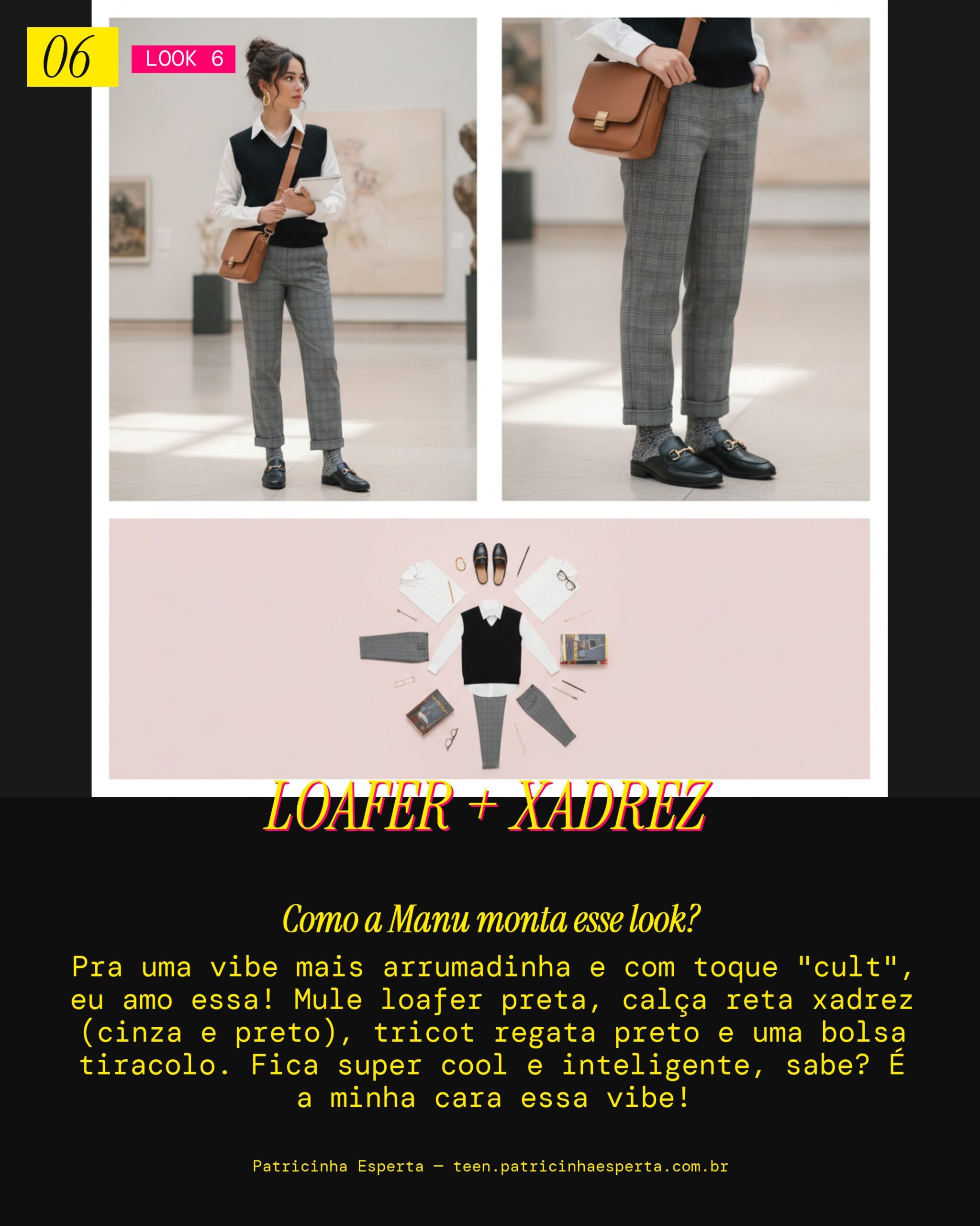 MANU RECOMENDA: Mule Loafer com Calça Reta Xadrez pra uma Vibe Preppy