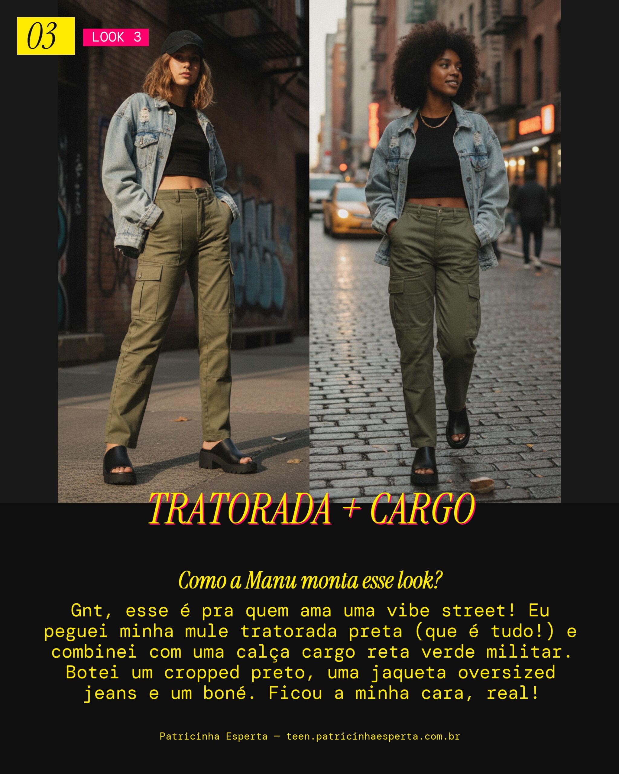 MANU APROVOU: Mule Tratorada com Calça Cargo Reta pra Vibe Street