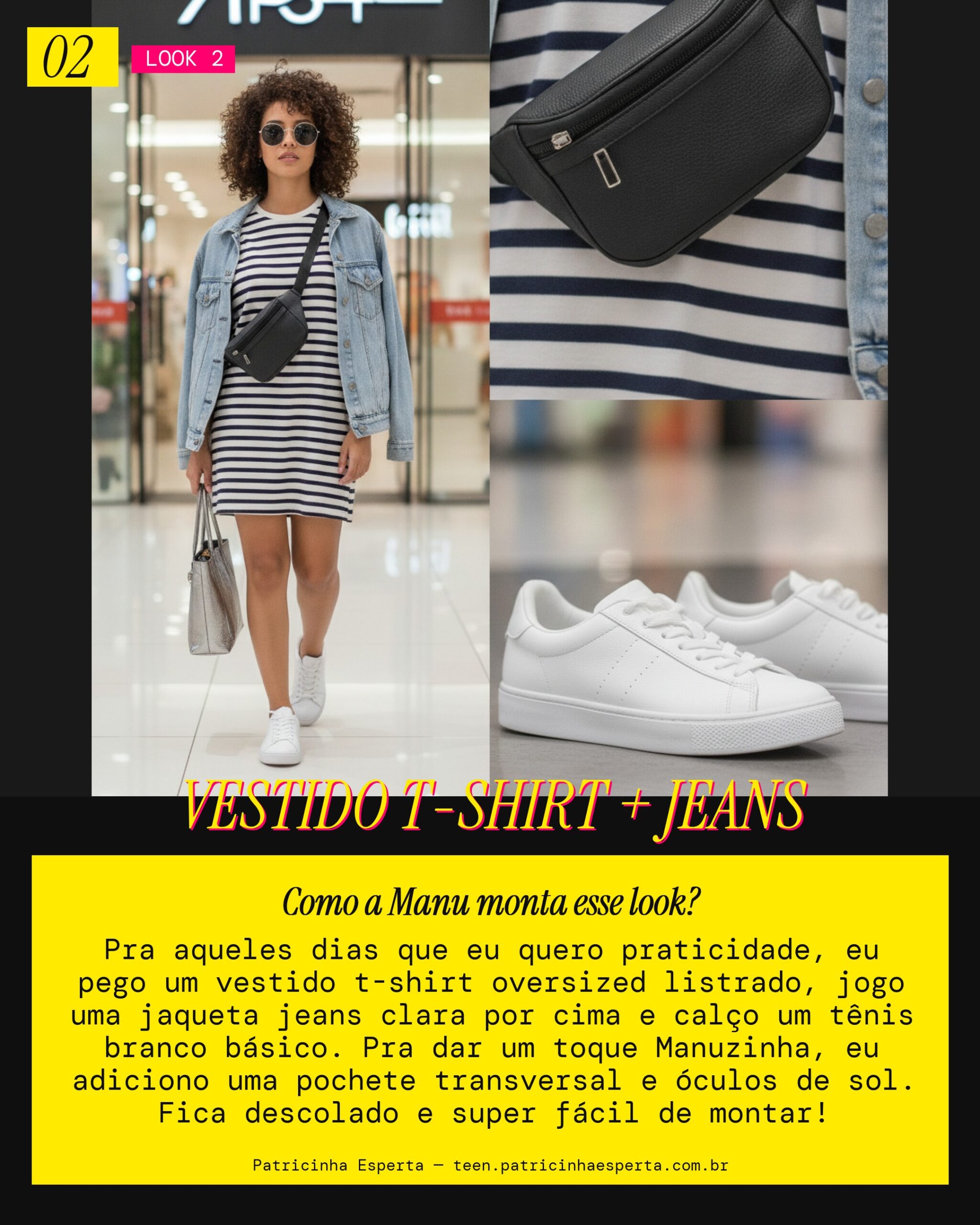 MANU RECOMENDA: Vestido T-shirt e Jaqueta Jeans pra um Rolê Rápido