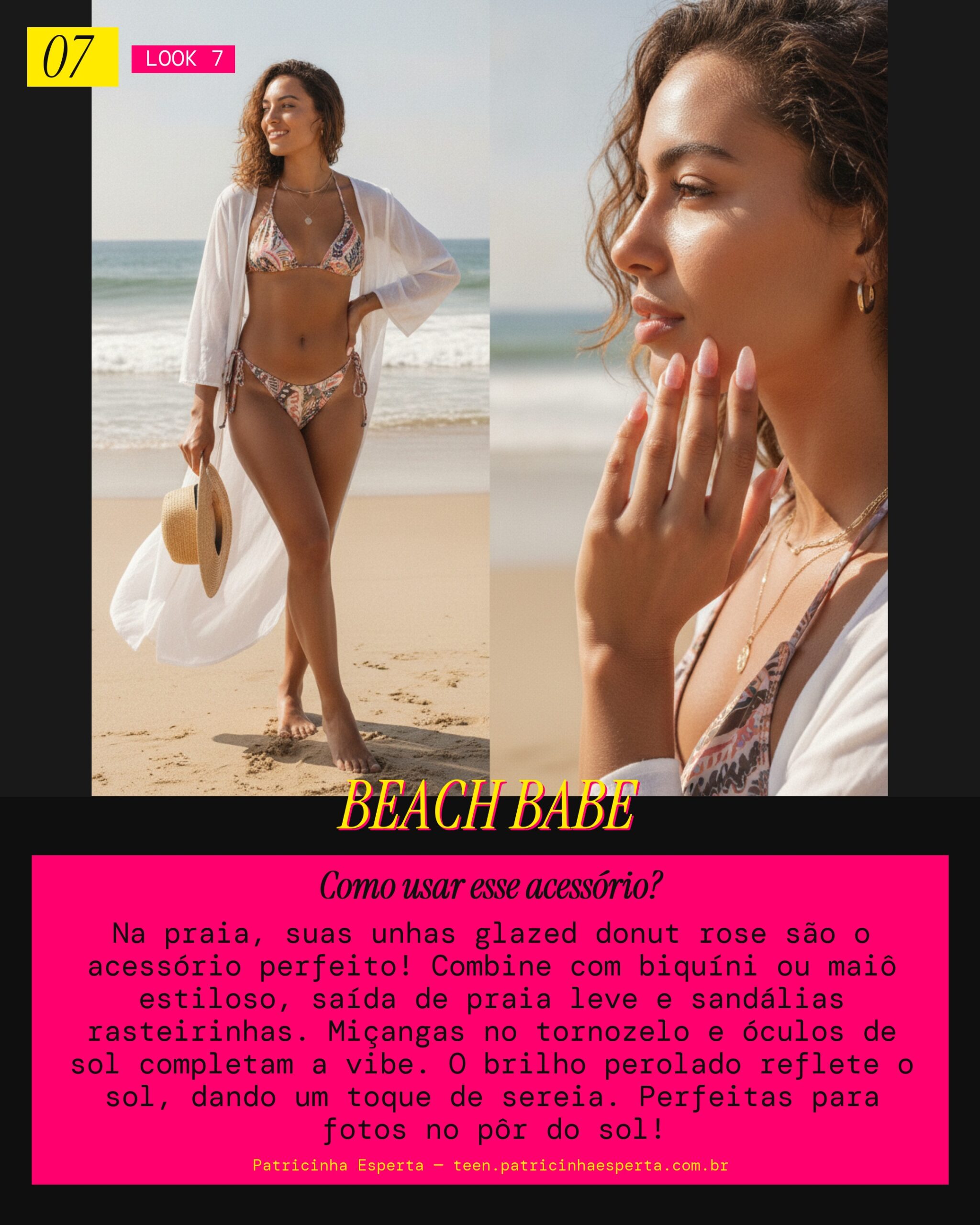 Look 7: Vibe Praia Verão