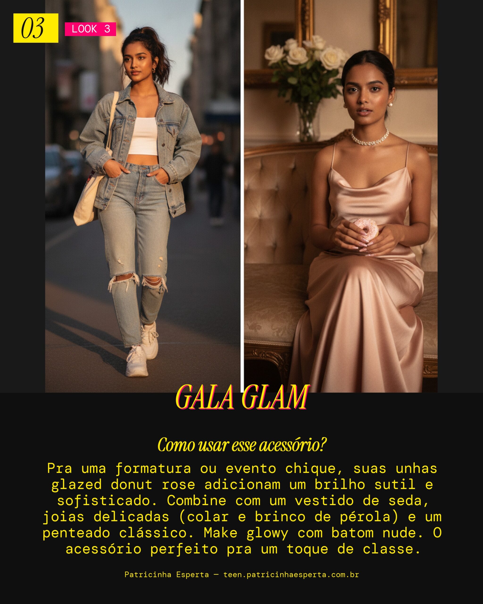 Look 3: Vibe Formatura Elegante