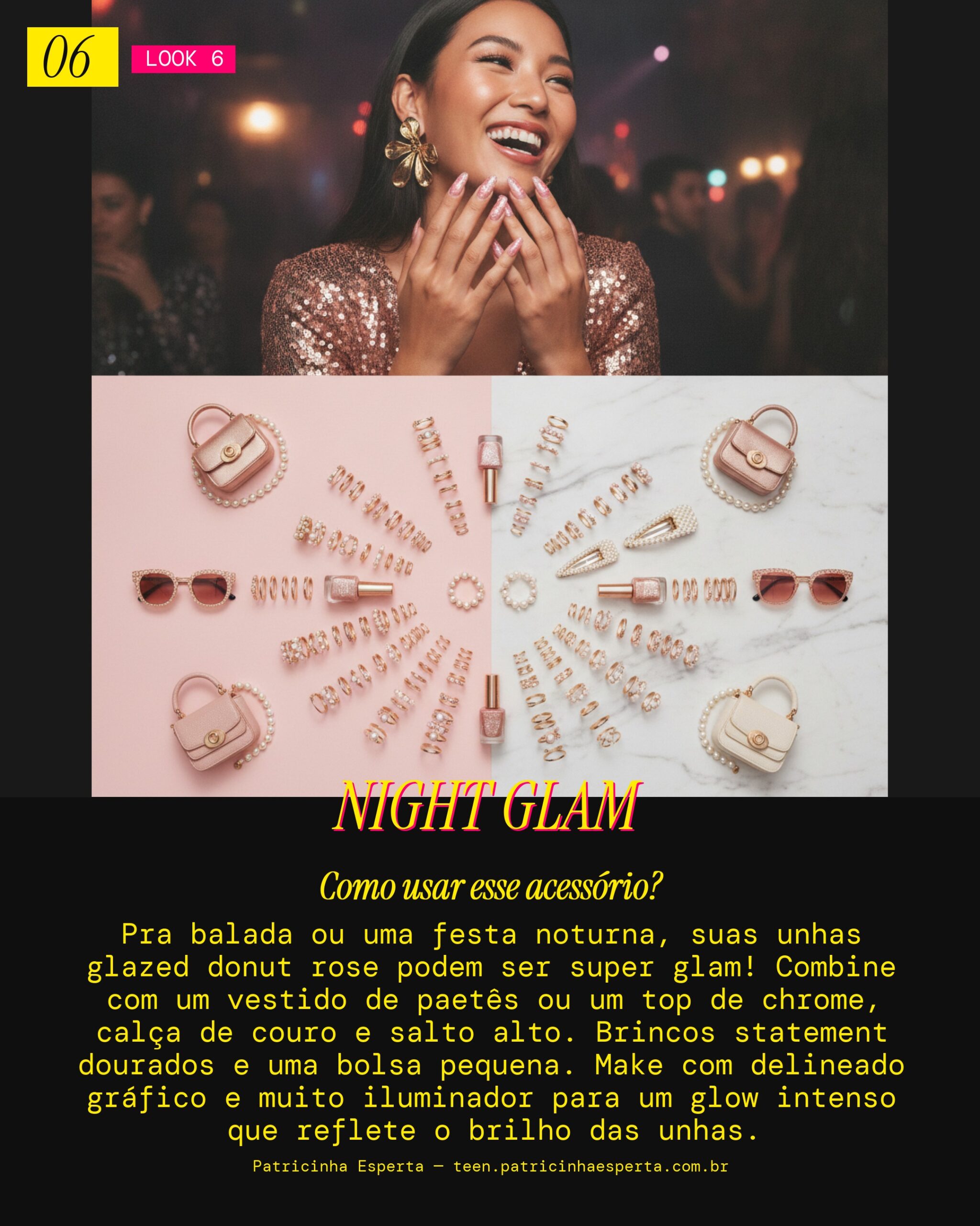 Look 6: Vibe Festa Noturna