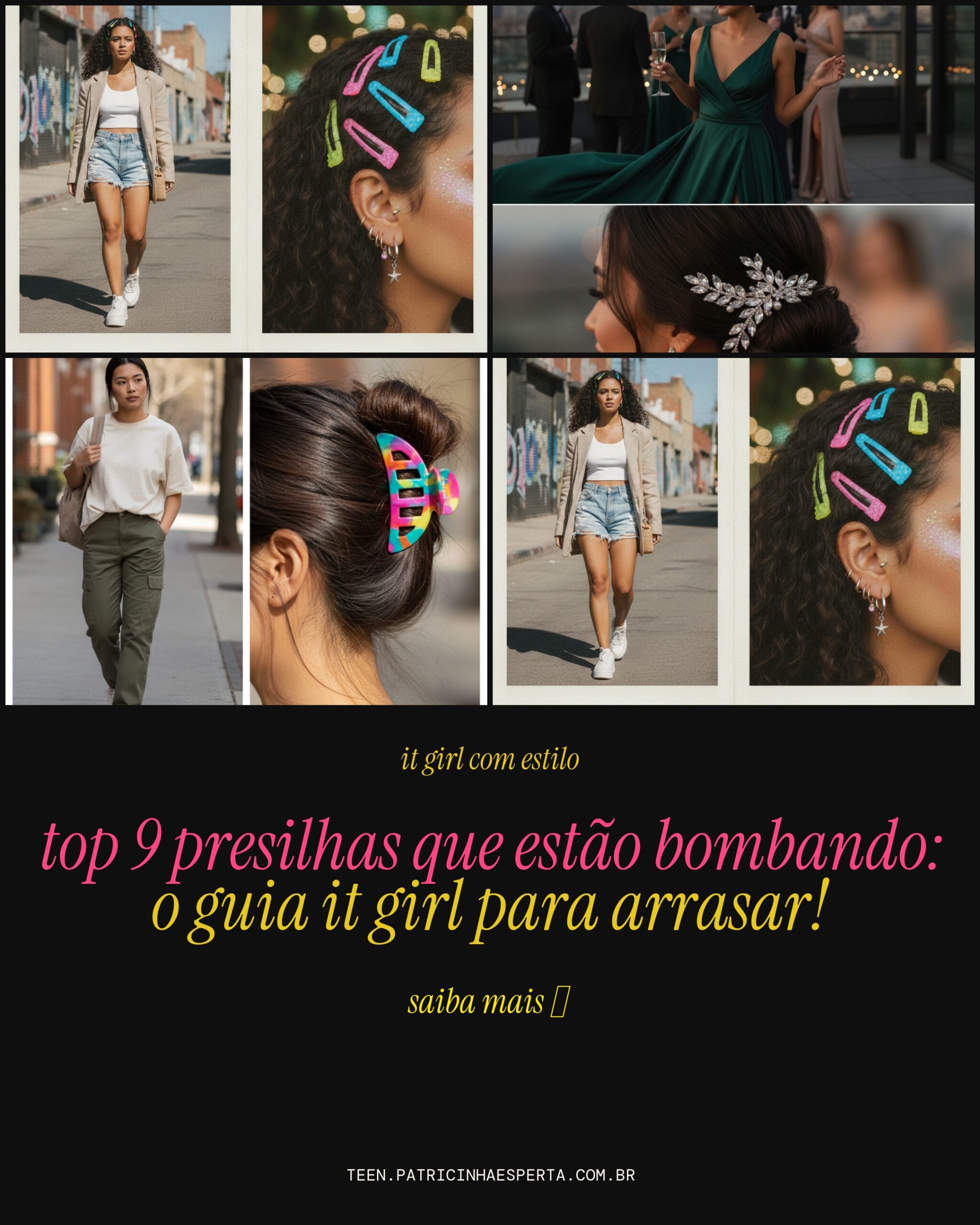 acessorios it girl essenciais