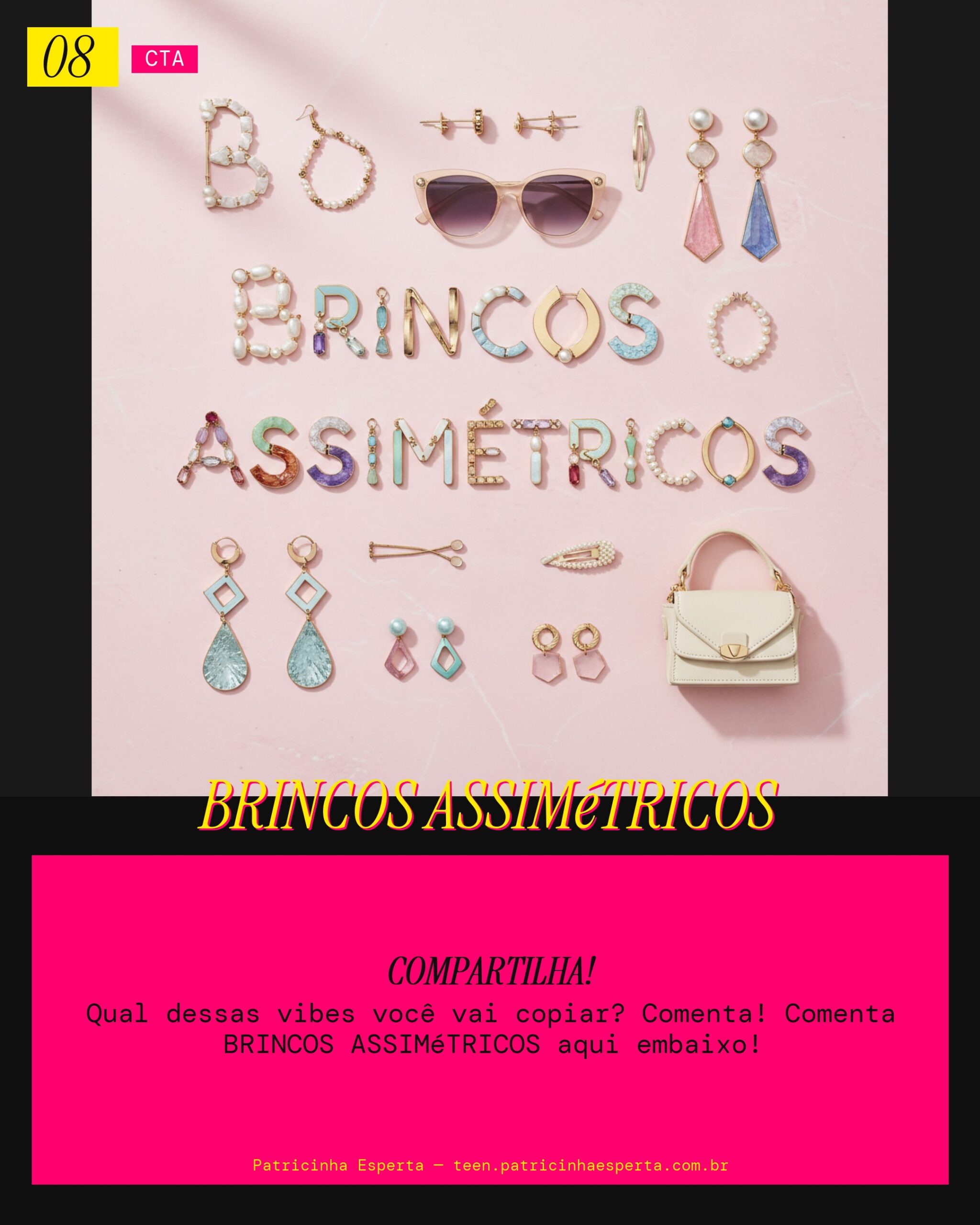 Brincos Assimétricos