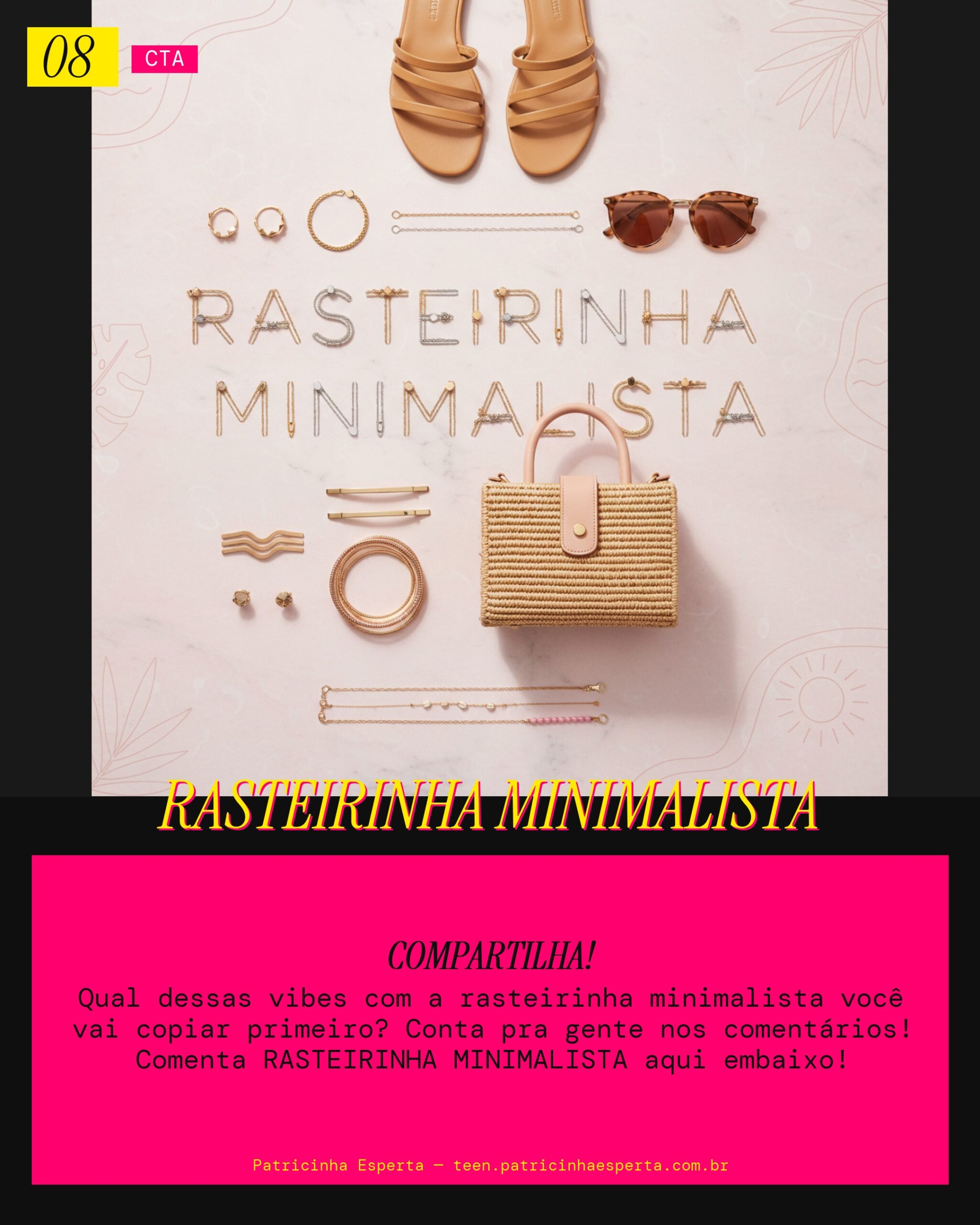 RASTEIRINHA MINIMALISTA