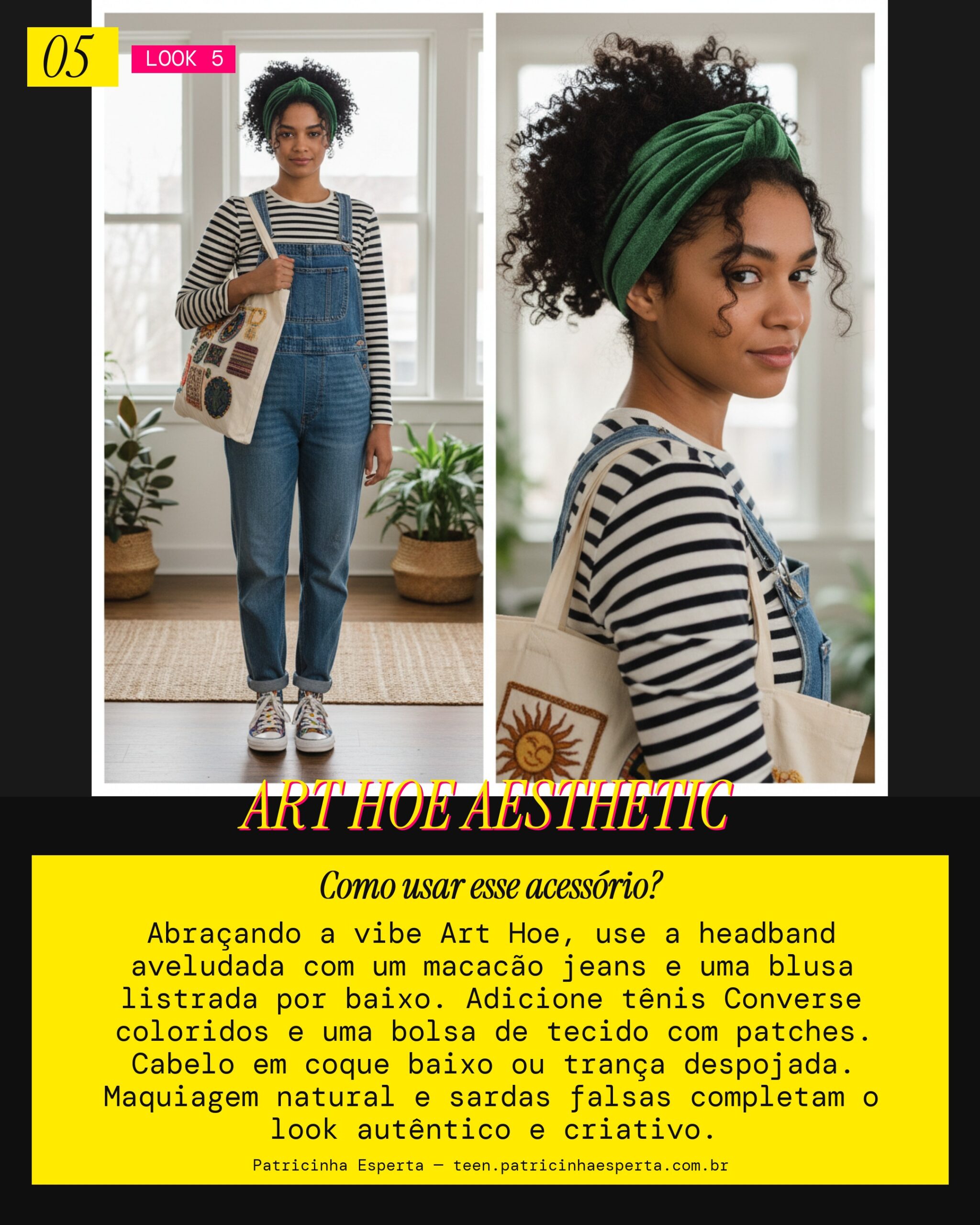 Look 5: Vibe Art Hoe Criativa
