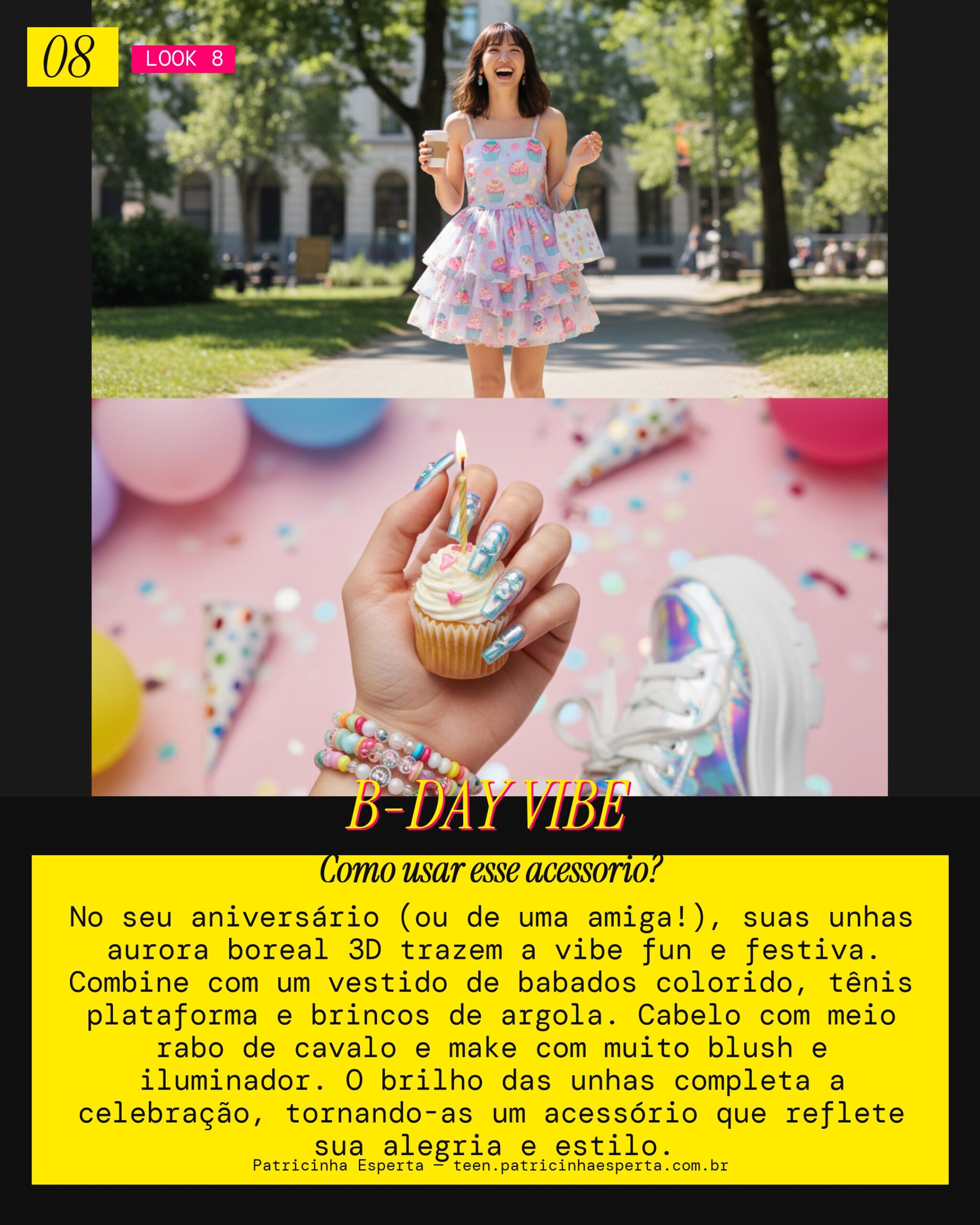 Look 8: Unhas Aurora Boreal 3D - Aniversário Fun