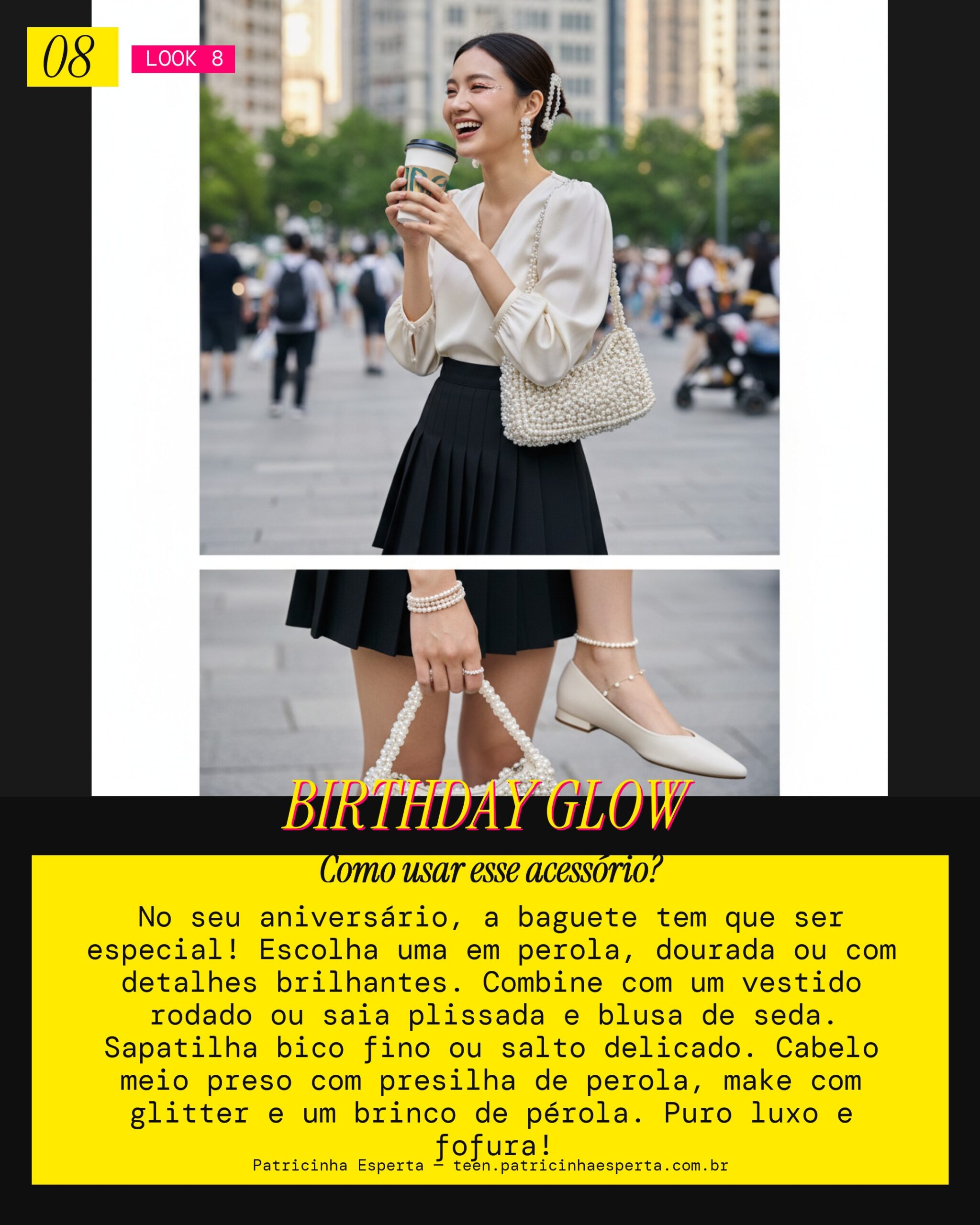 Look 8: Baguete Aniversário