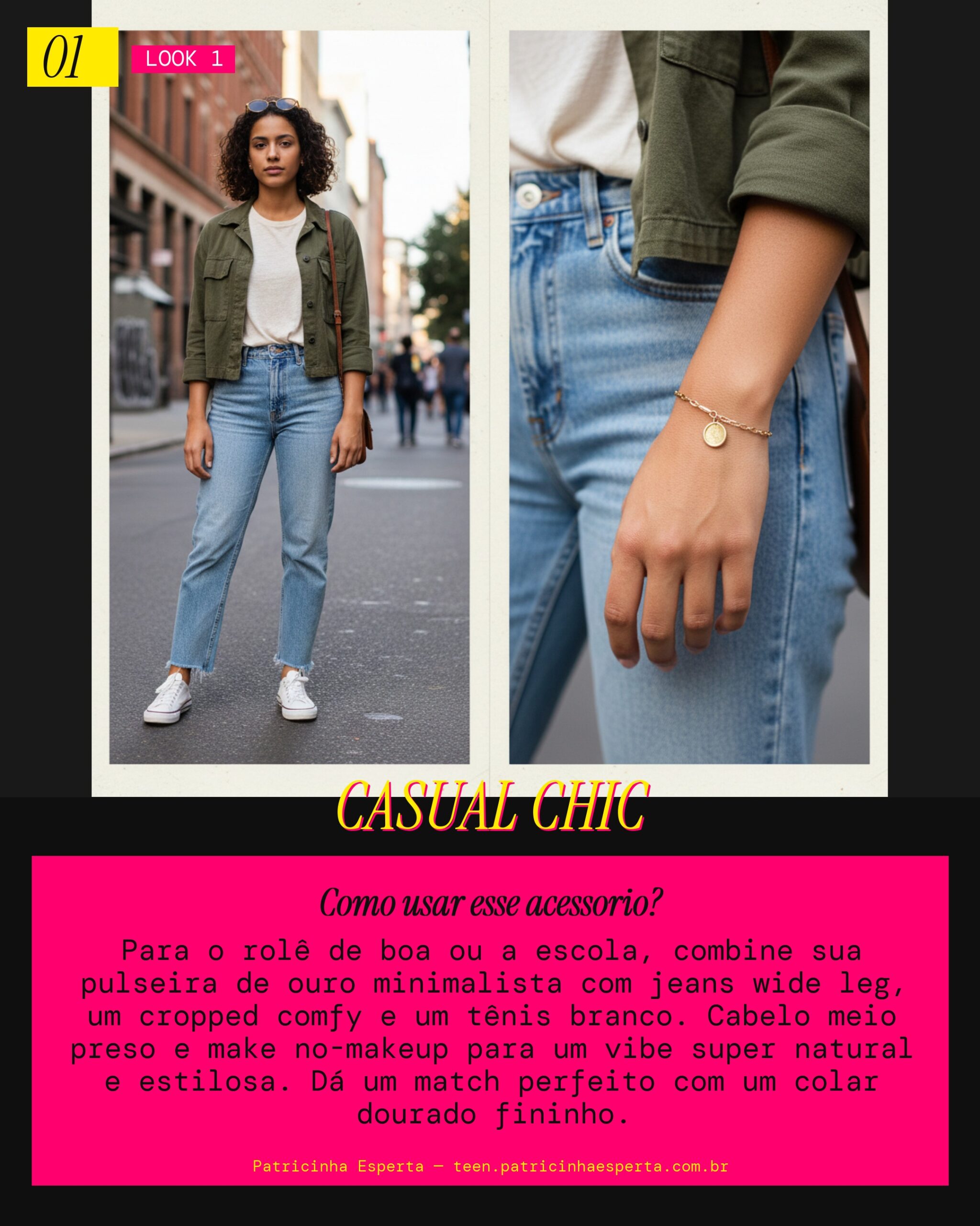 Look 1: Dia a Dia Cool com um Toque de Ouro