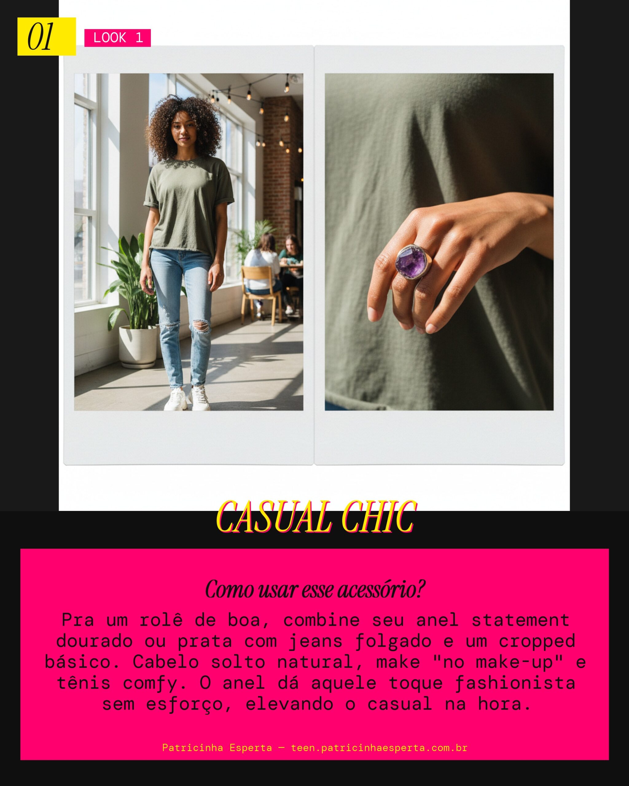 Look 1: Anel Statement Dia a Dia Casual