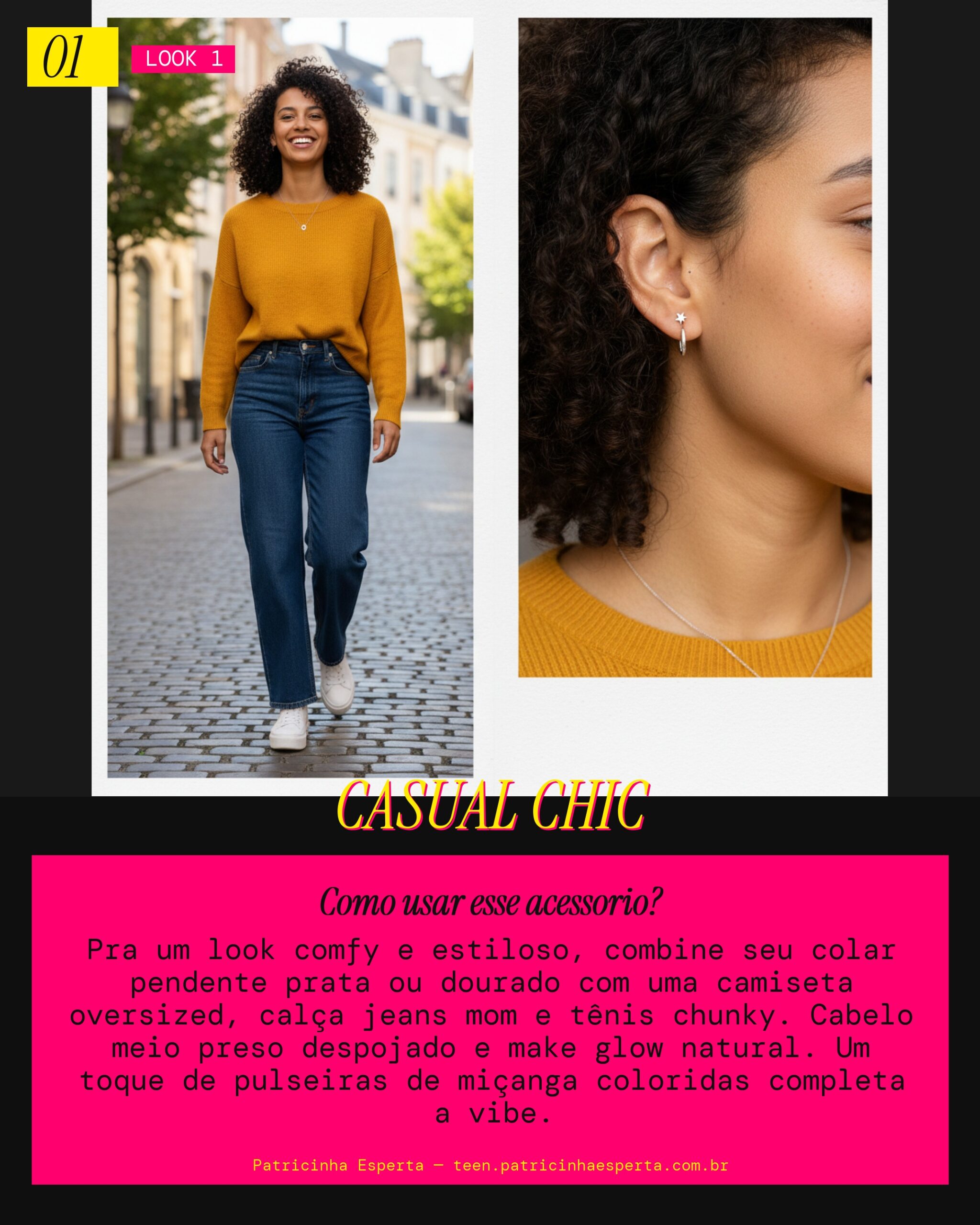 Look 1: Dia a Dia Relax