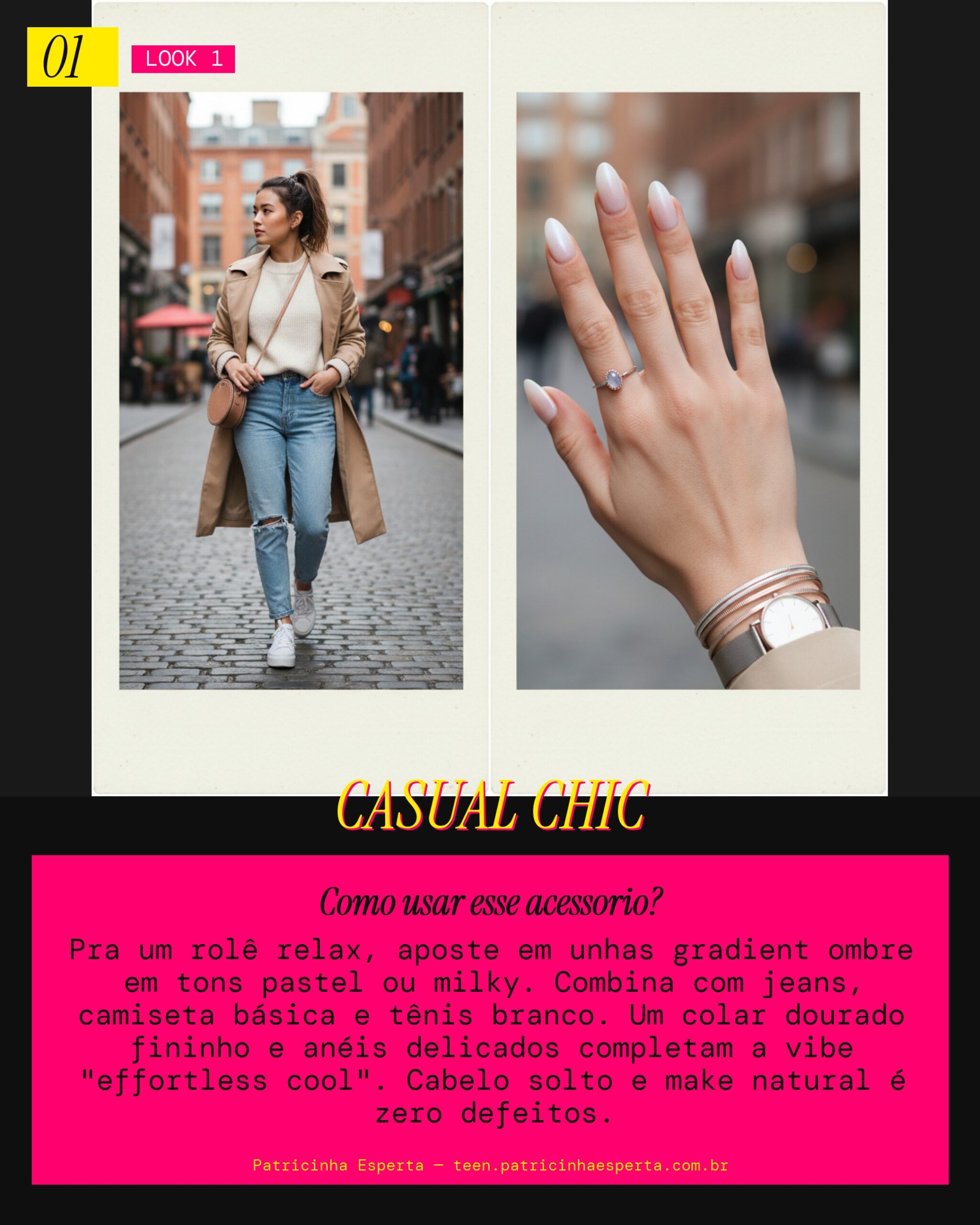 Look 1: Ombre Dia a Dia Casual