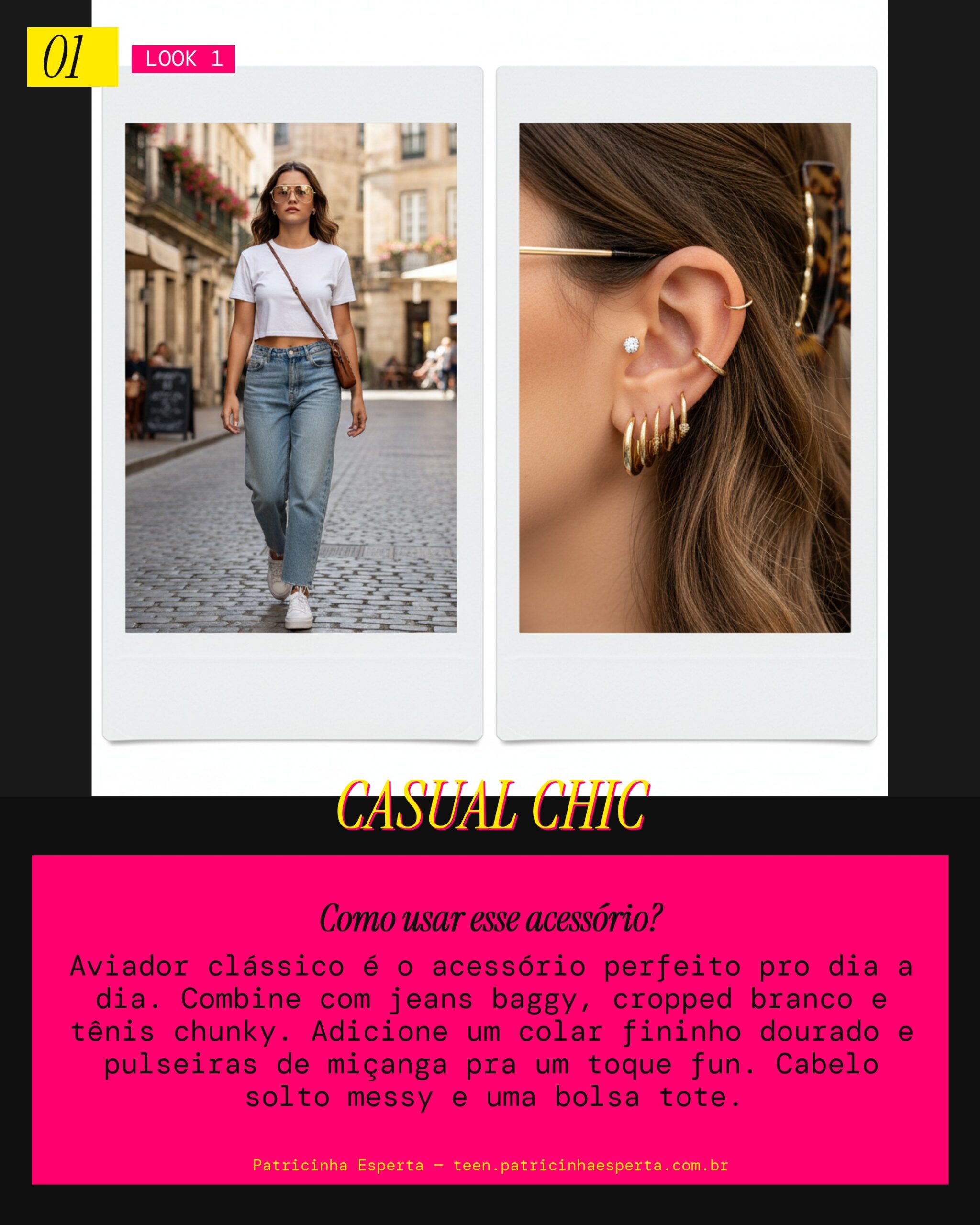 Look 1: Aviador Dia a Dia Casual