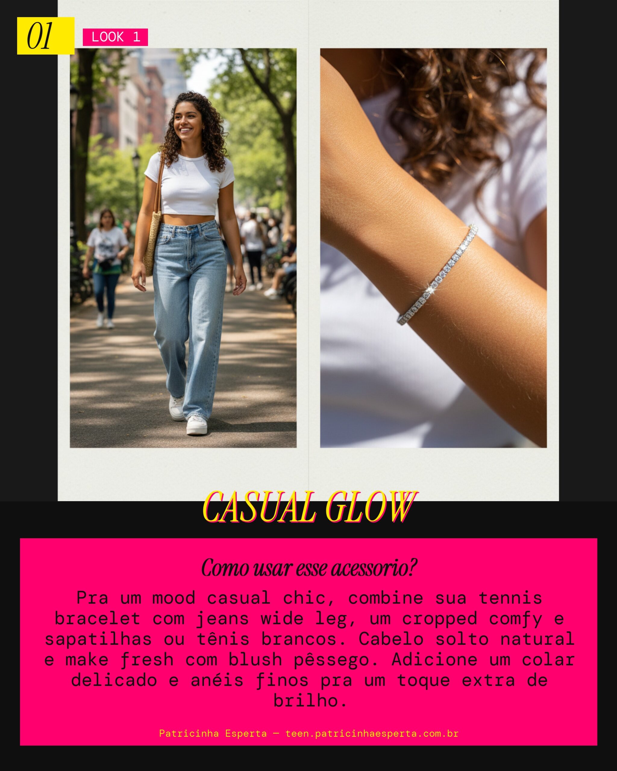 Look 1: Tennis Bracelet no Dia a Dia Chic