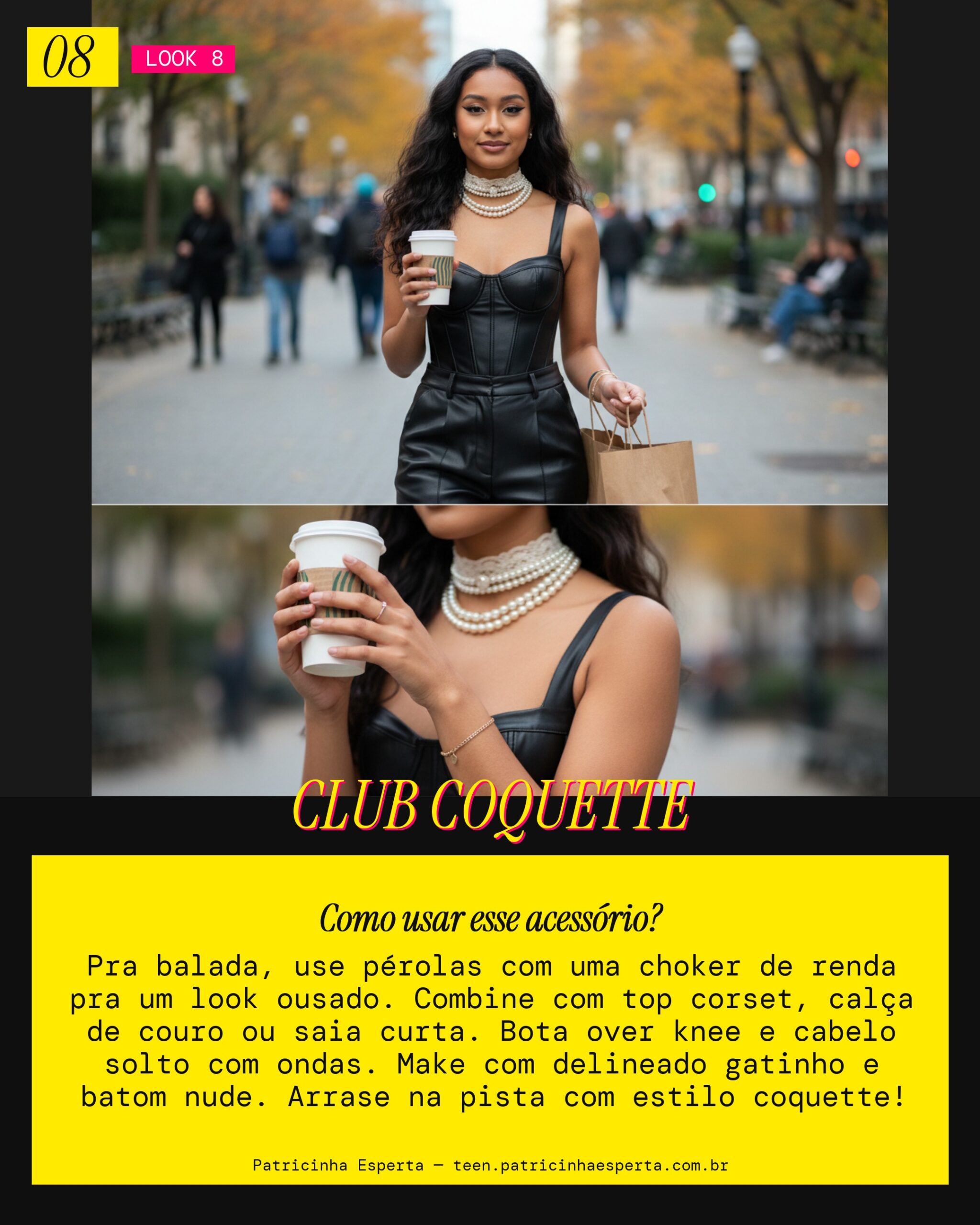 Look 8: Coquette na Balada