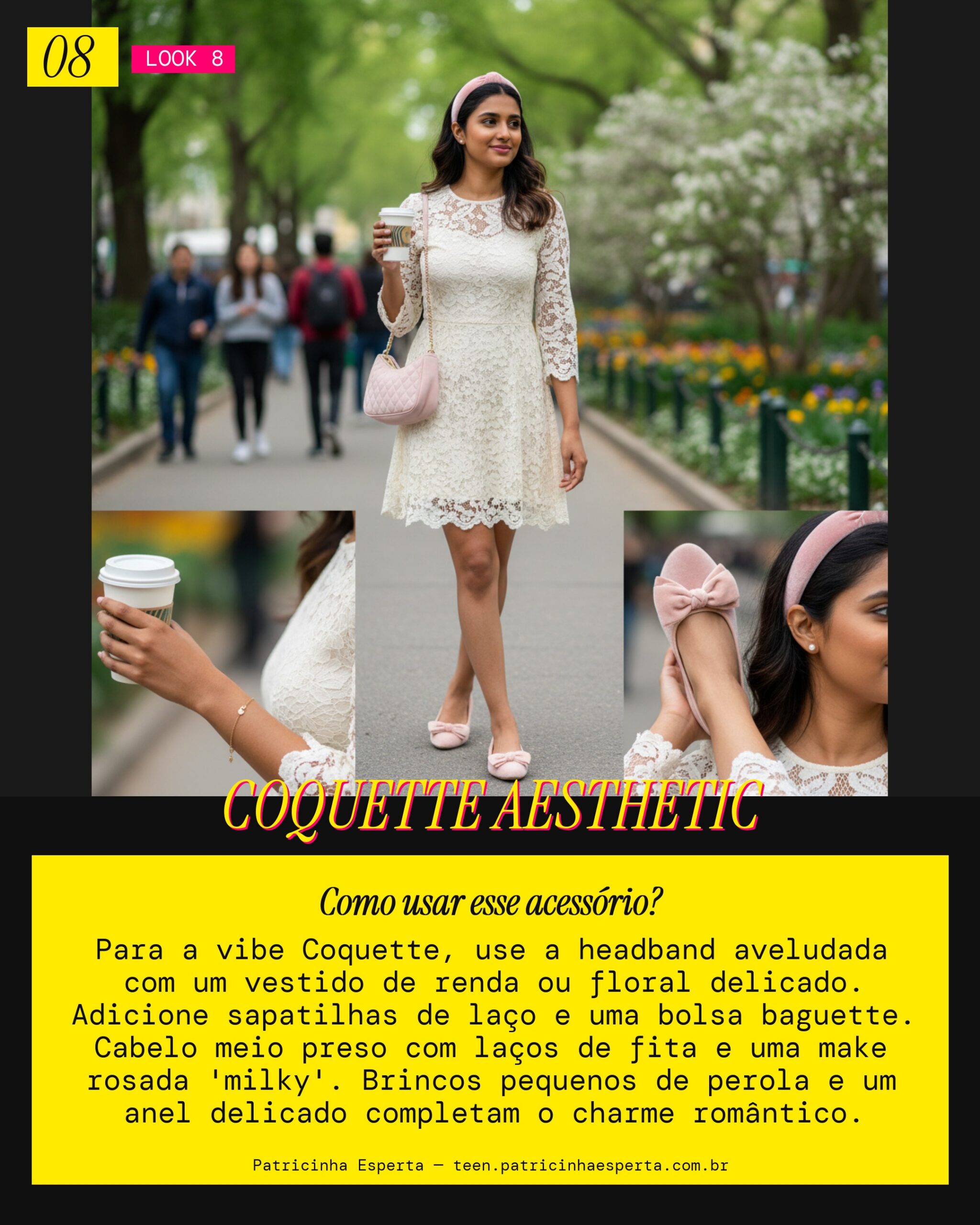 Look 8: Coquette Core Fofo