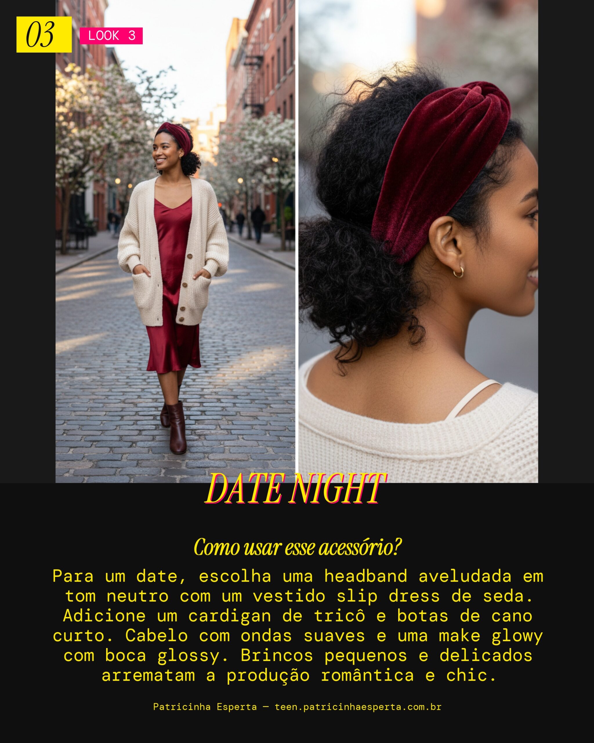 Look 3: Date Romântico