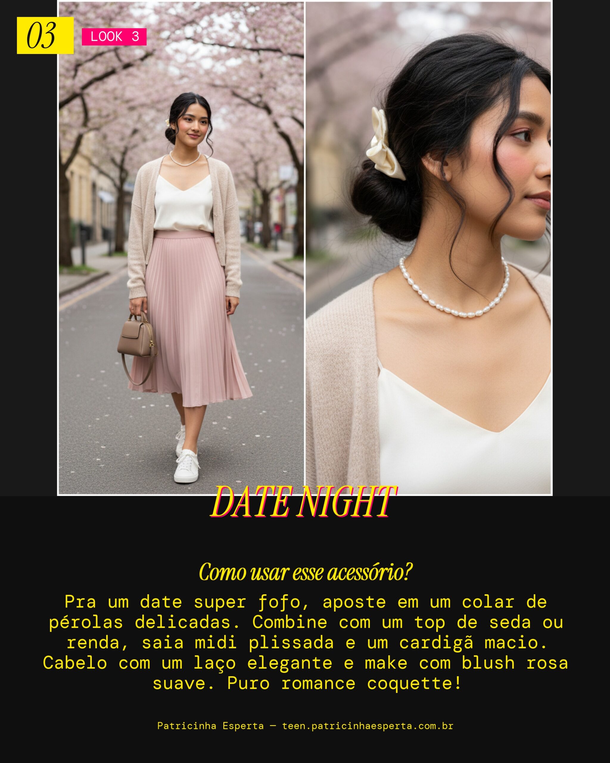 Look 3: Date Romântico Fofo