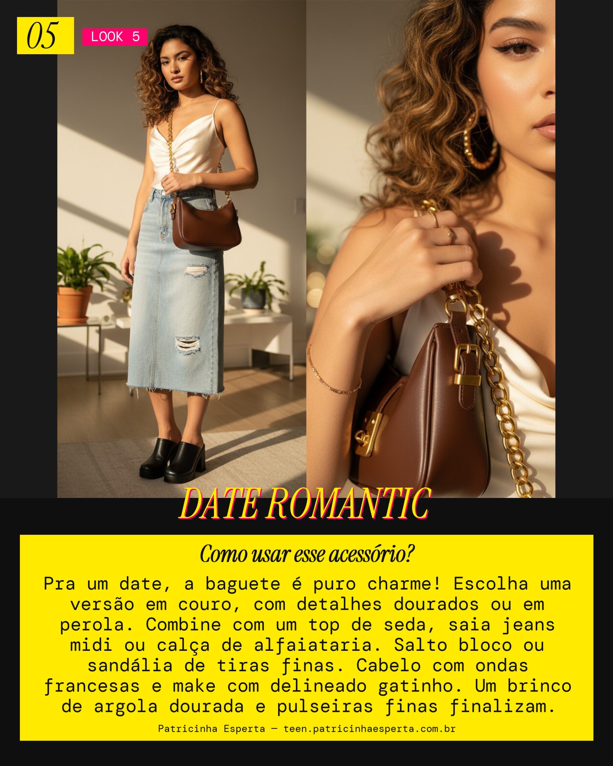 Look 5: Baguete Date Vibes