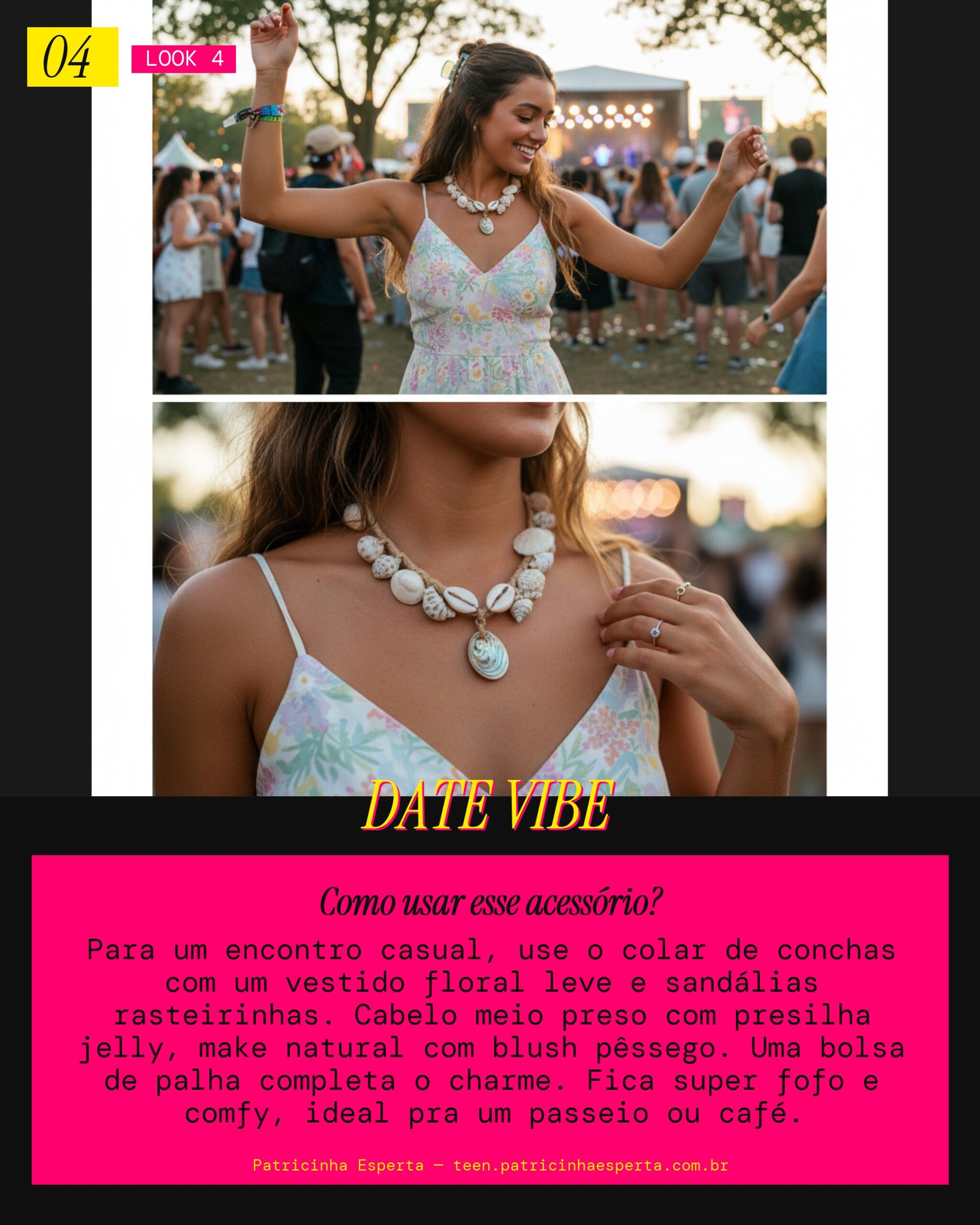 Look 4: Colar de Conchas Boho Encontro Casual Fofo