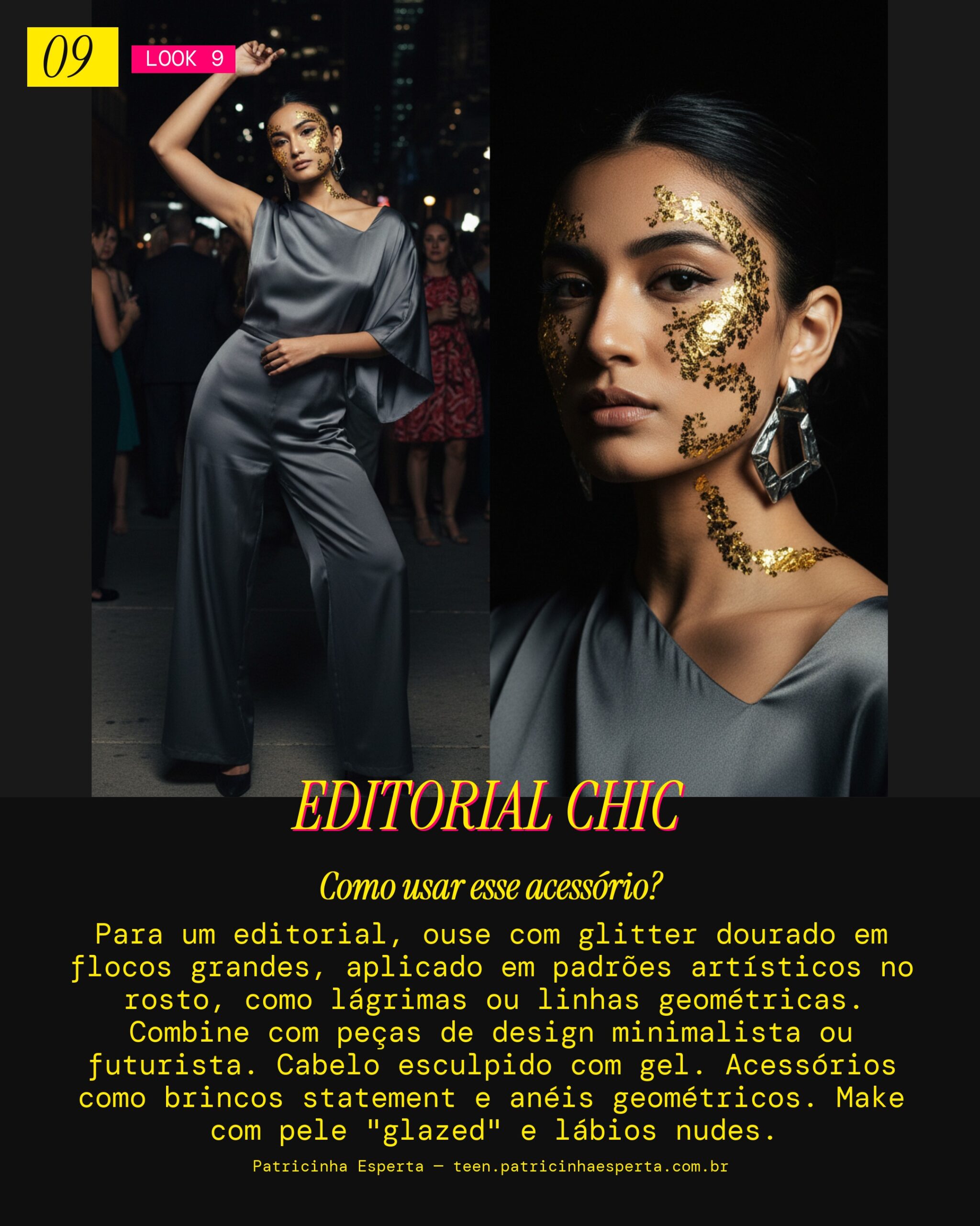 Look 9: Editorial Festival, Arte e Drama