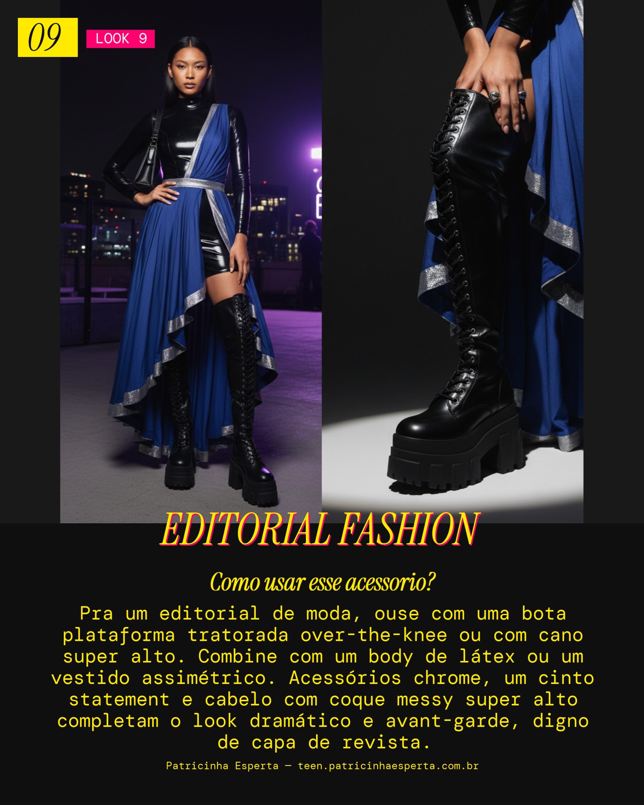Look 9: Plataforma para um Photoshoot Editorial