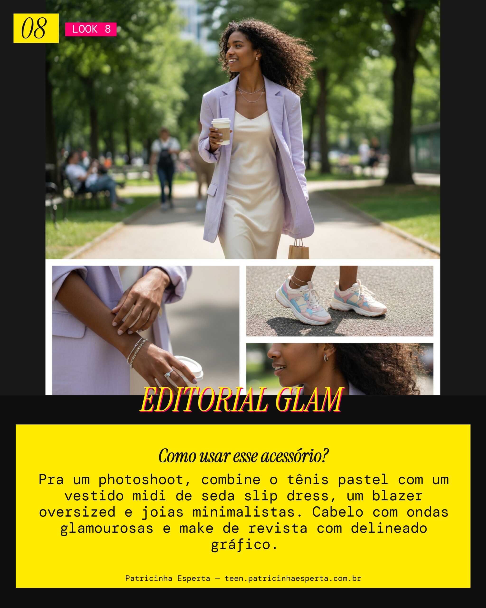 Look 8: Photoshoot Editorial